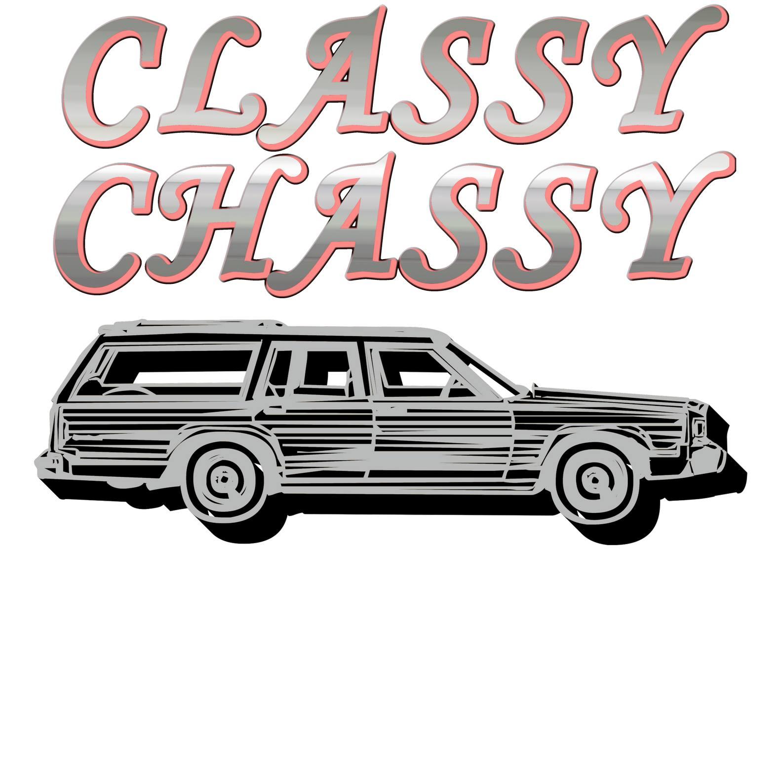 Classy Chassy - T-Shirt - Witty Twisters Fashions