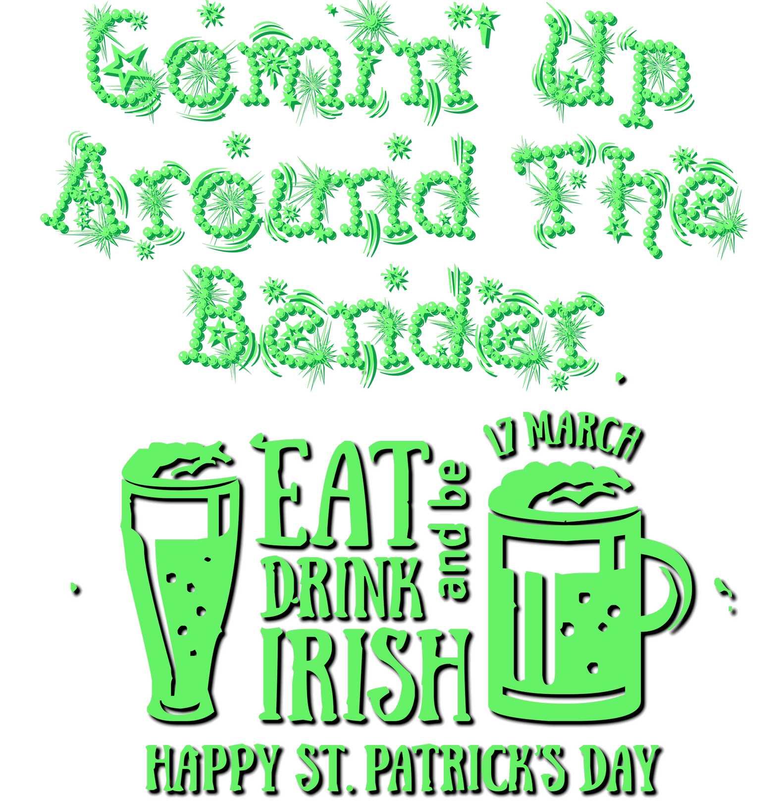 Comin' Up Around The Bender (St. Patrick's Day) - Witty Twisters T-Shirts