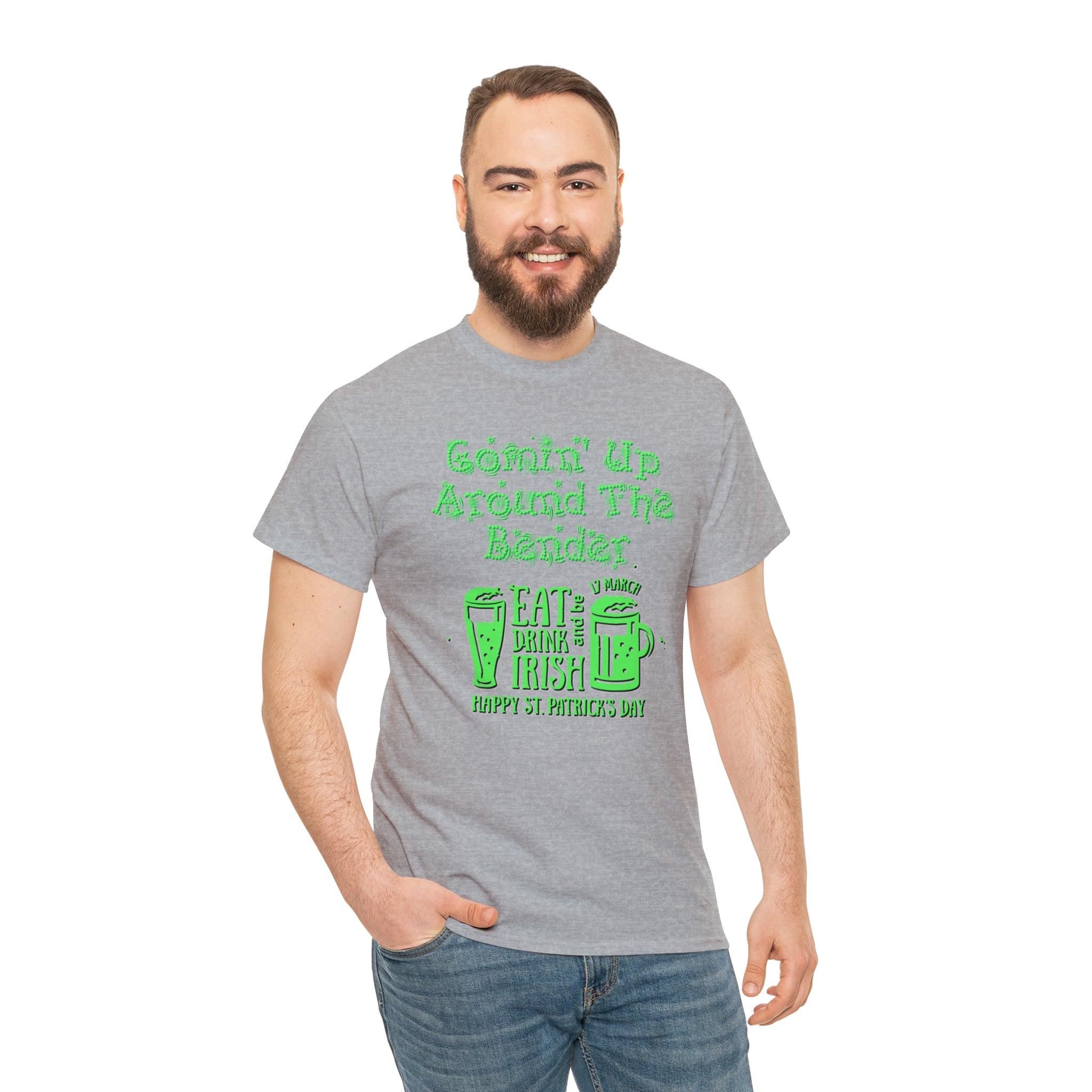 Comin' Up Around The Bender (St. Patrick's Day) - Witty Twisters T-Shirts