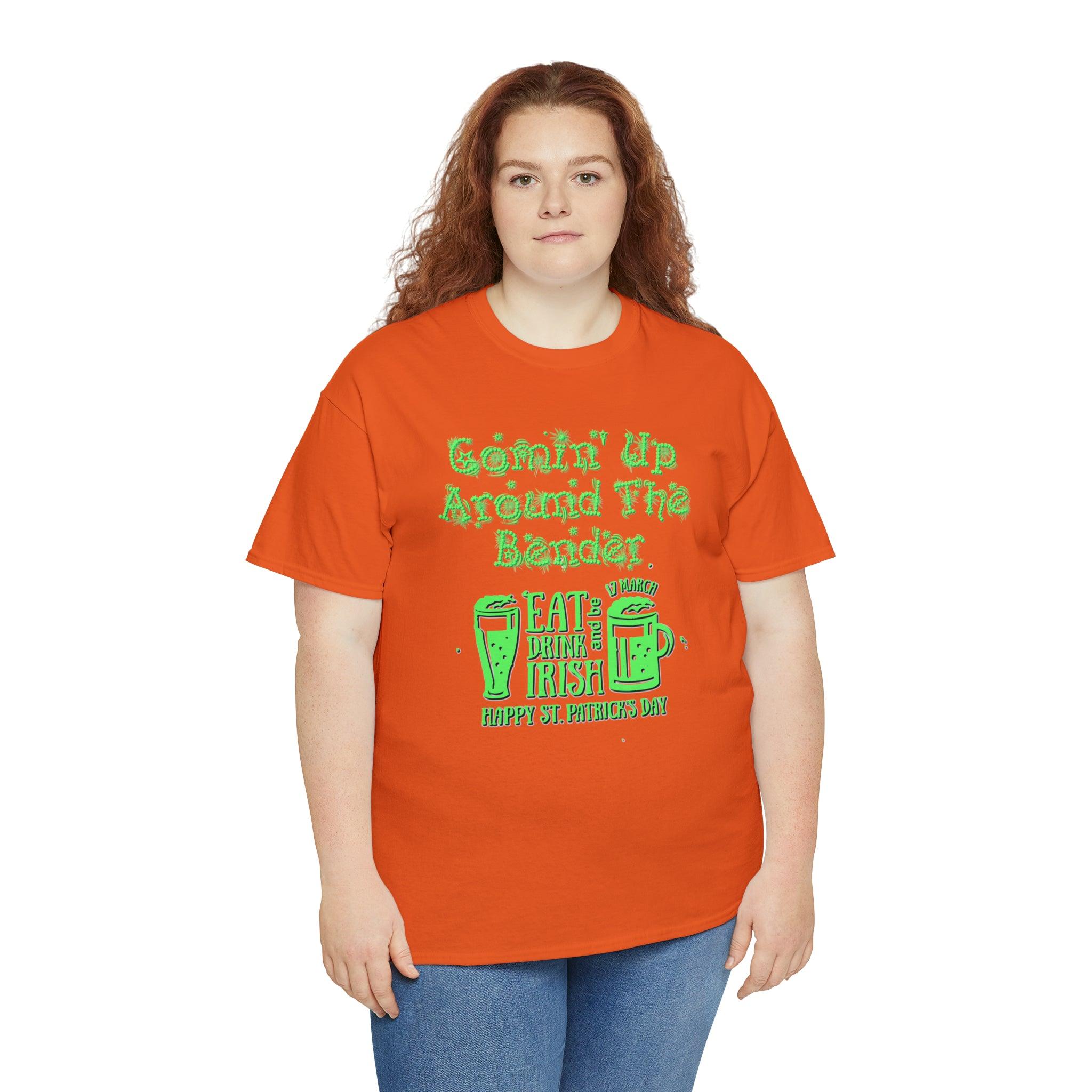 Comin' Up Around The Bender (St. Patrick's Day) - Witty Twisters T-Shirts