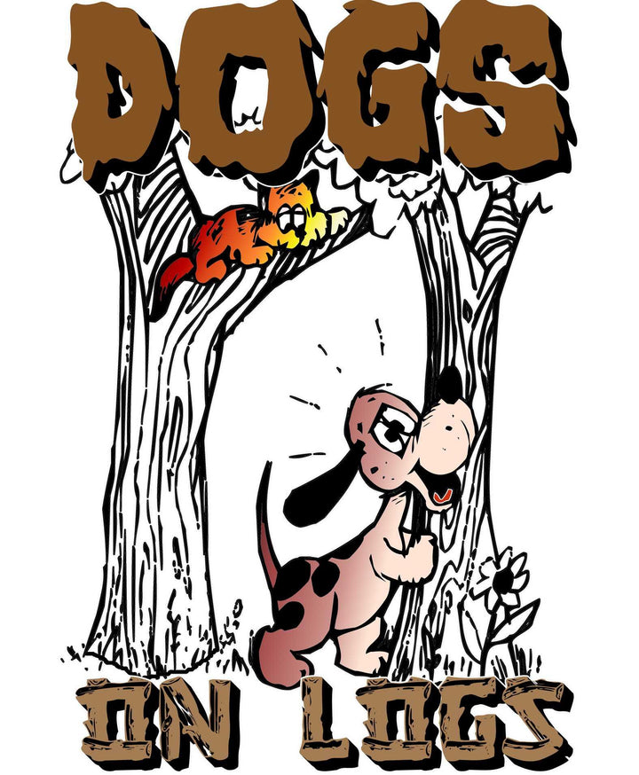 Dogs On Logs - Witty Twisters T-Shirts