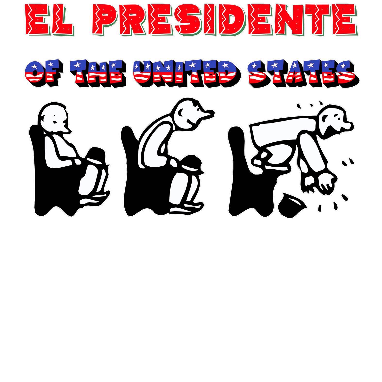 El Presidente Of The United States - T-Shirt - Witty Twisters Fashions