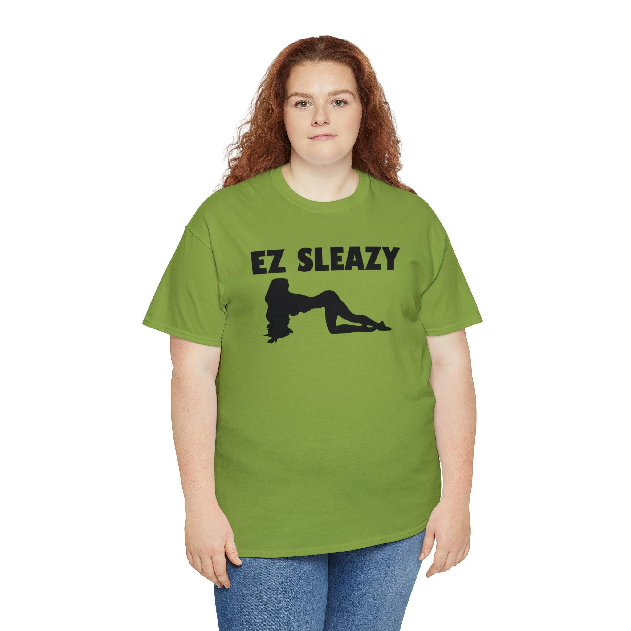 EZ Sleazy - T-Shirt - Witty Twisters Fashions