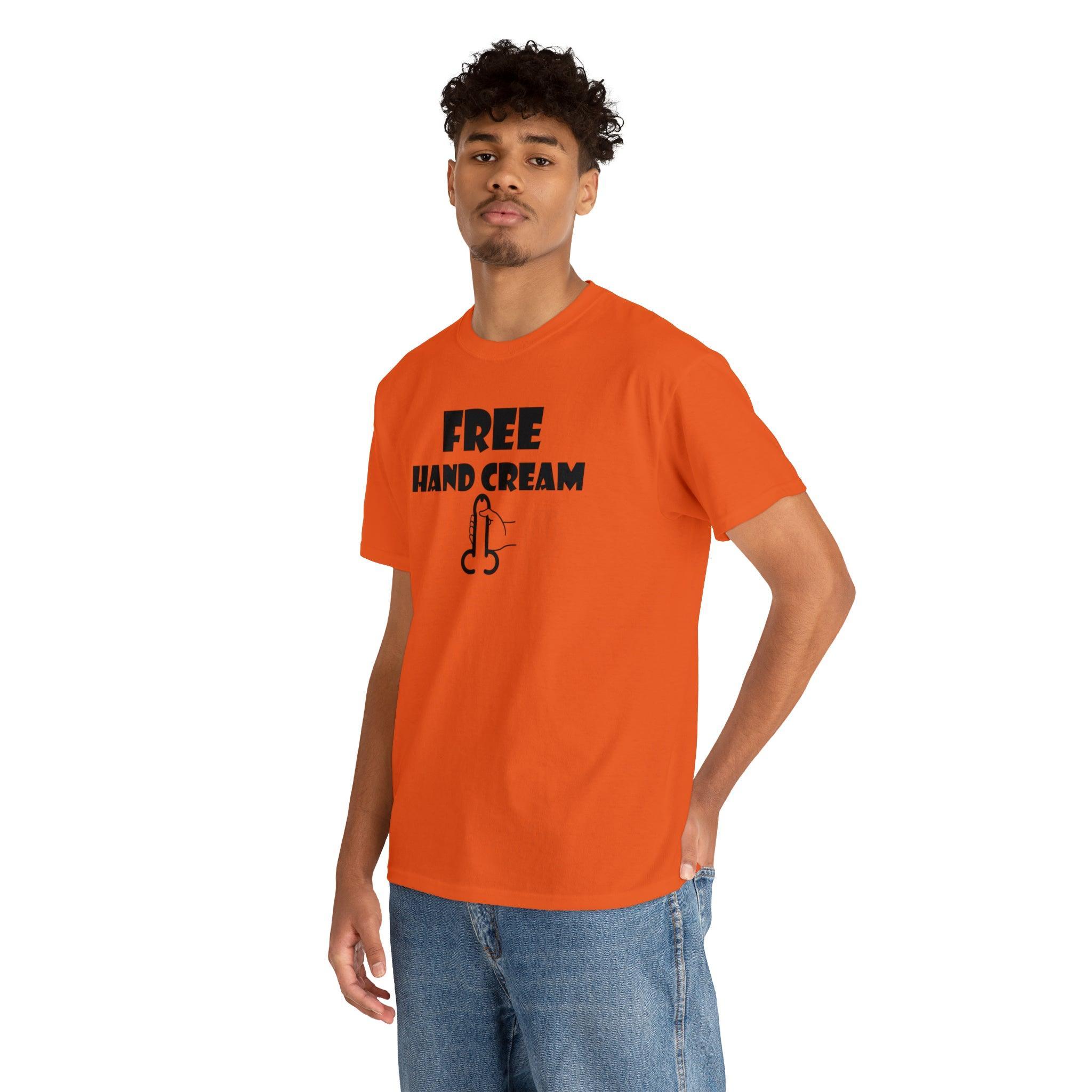 Free Hand Cream - T-Shirt - Witty Twisters Fashions