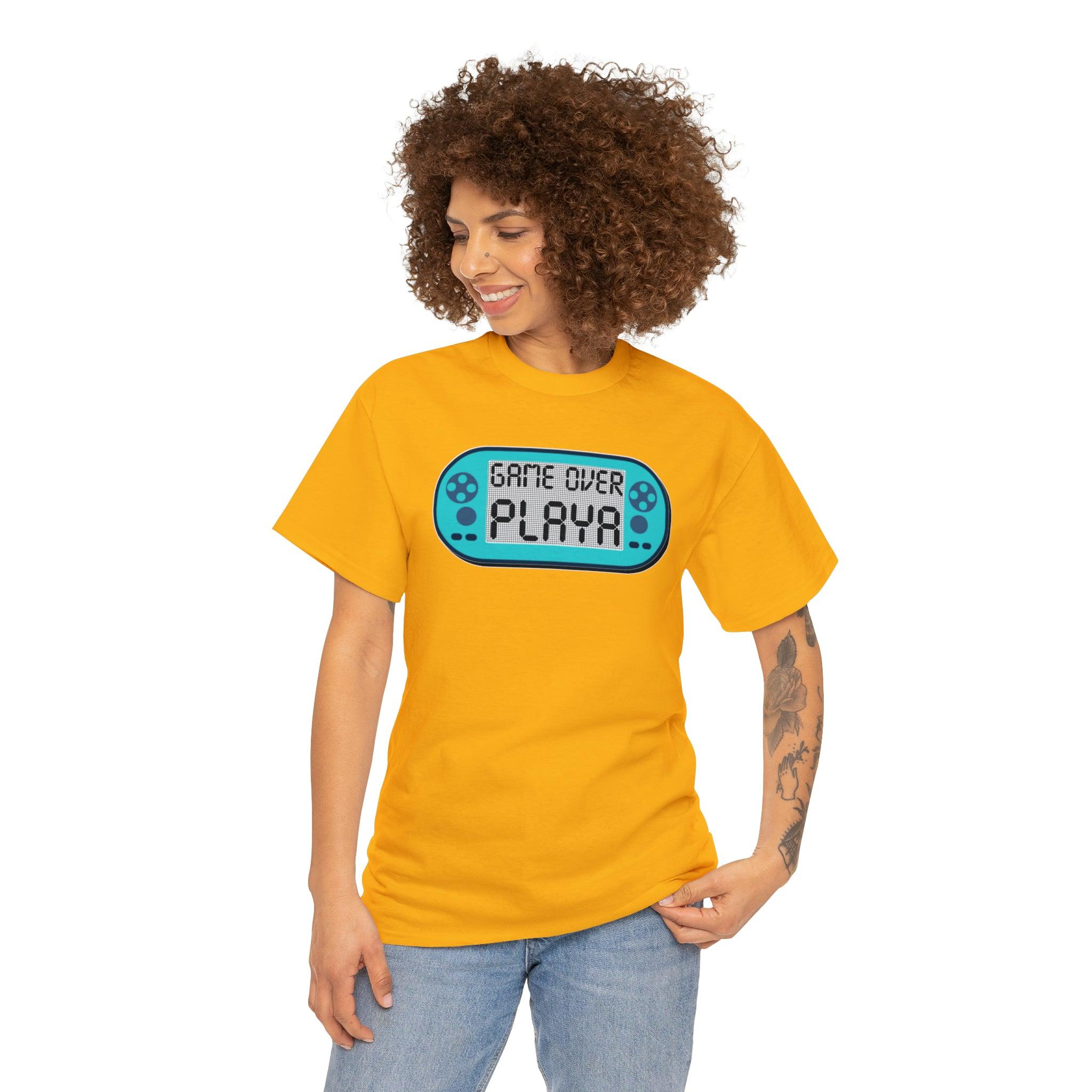 Game Over Playa - T-Shirt - Witty Twisters Fashions