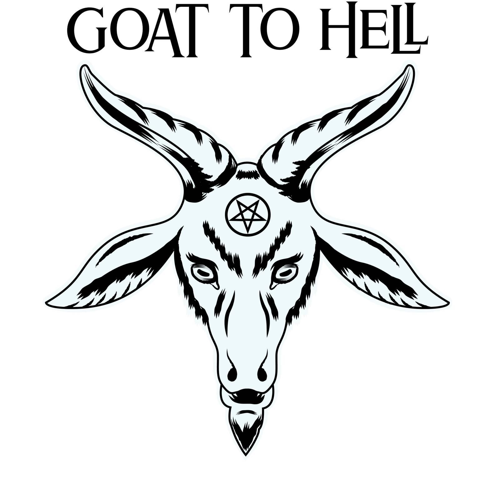 Goat To Hell - T-Shirt - Witty Twisters Fashions