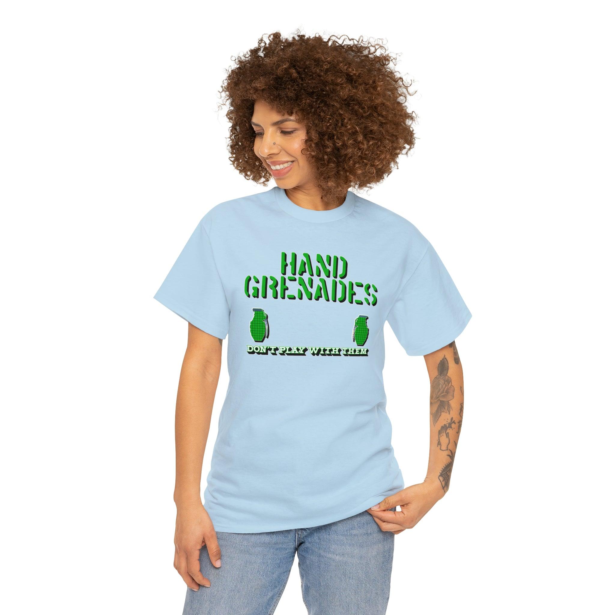 Hand Grenades Don't Play With Them - T-Shirt - Witty Twisters Fashions