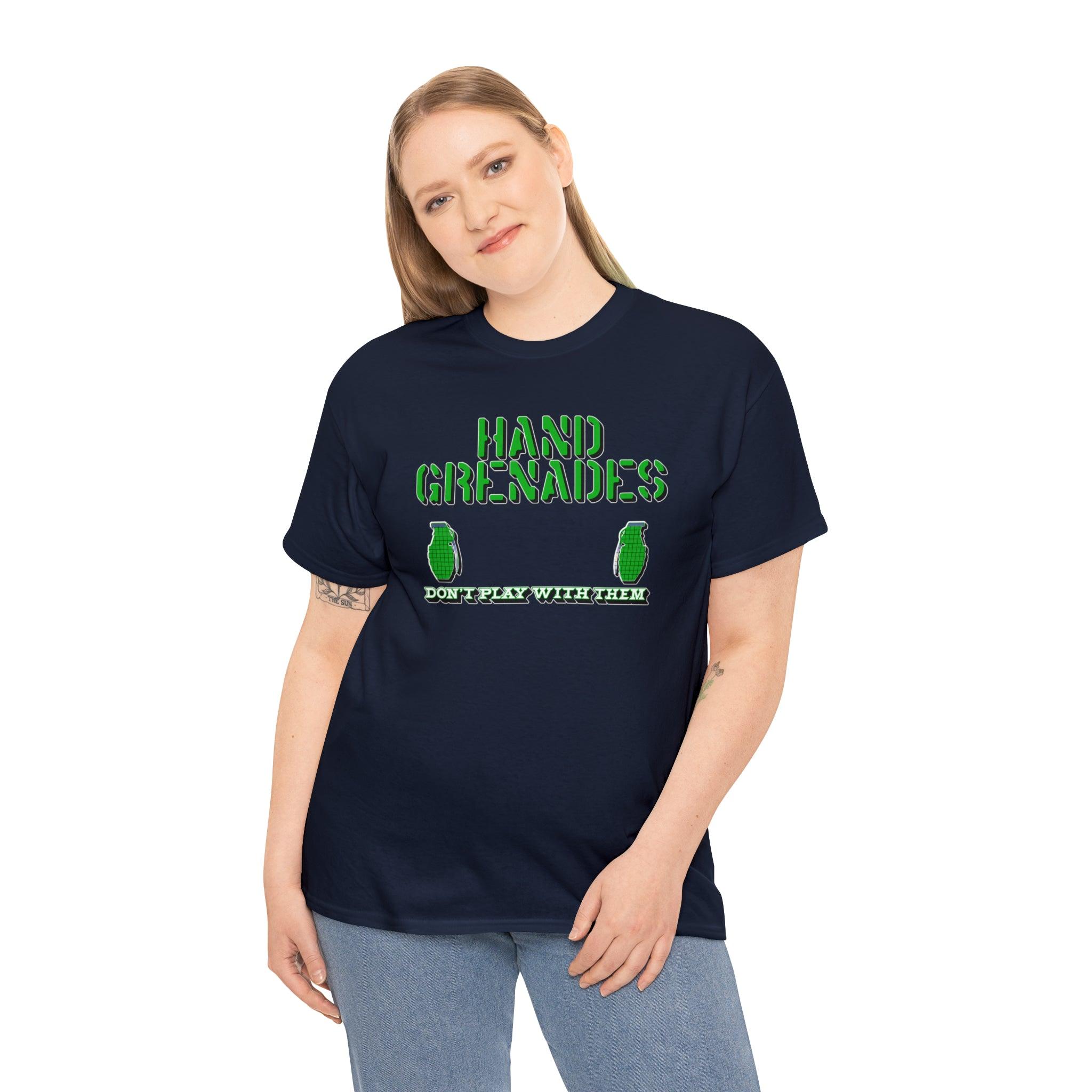 Hand Grenades Don't Play With Them - T-Shirt - Witty Twisters Fashions