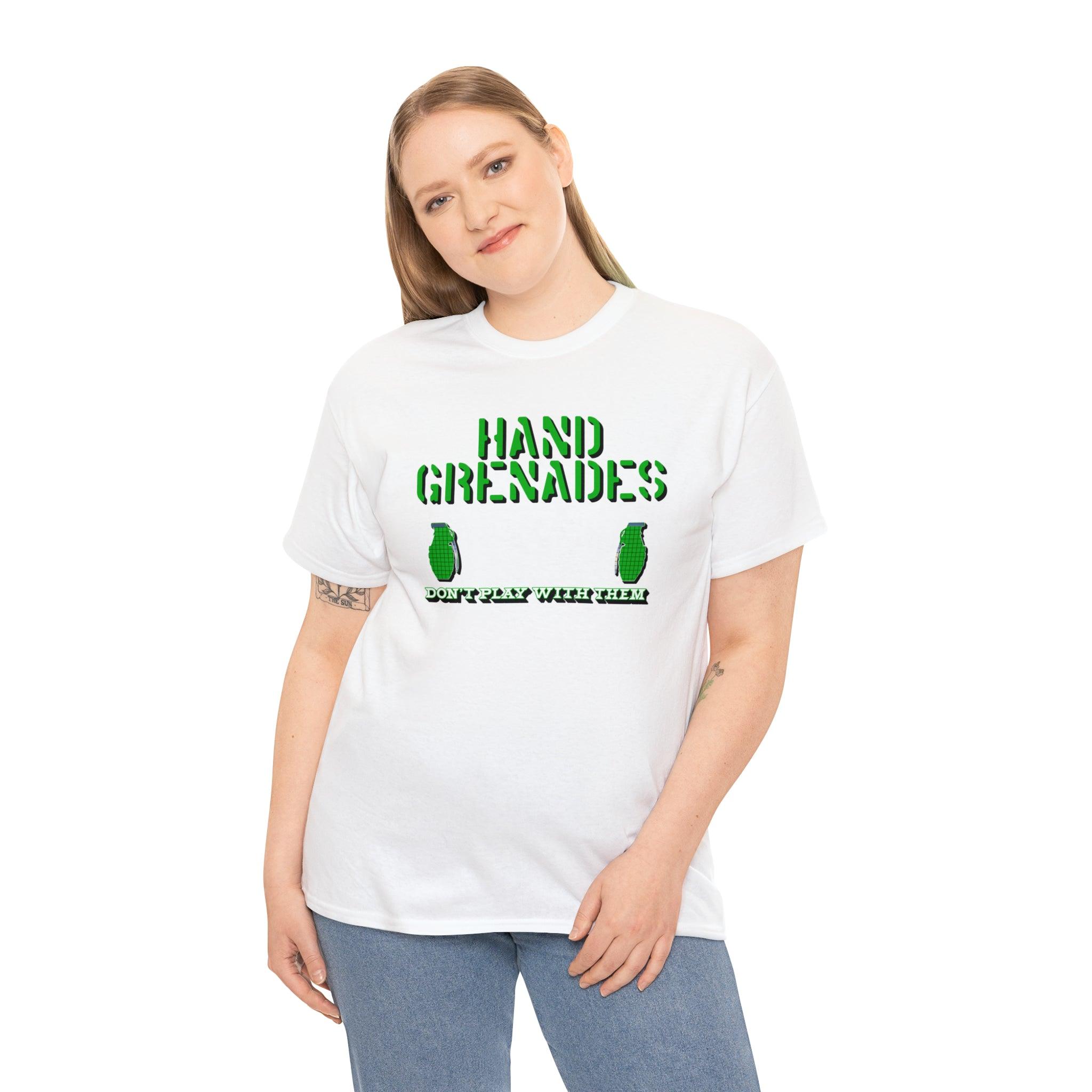 Hand Grenades Don't Play With Them - T-Shirt - Witty Twisters Fashions