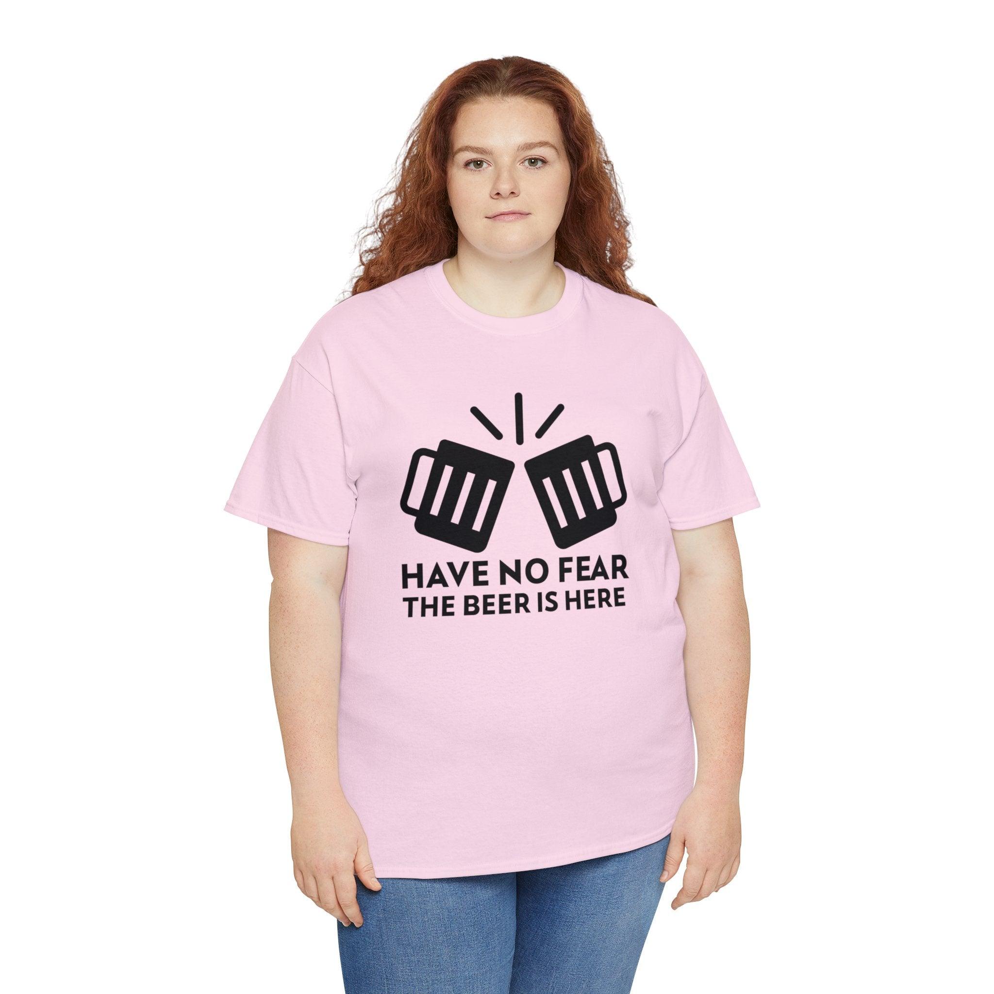 Have no fear The beer is here - T-Shirt - Witty Twisters Fashions