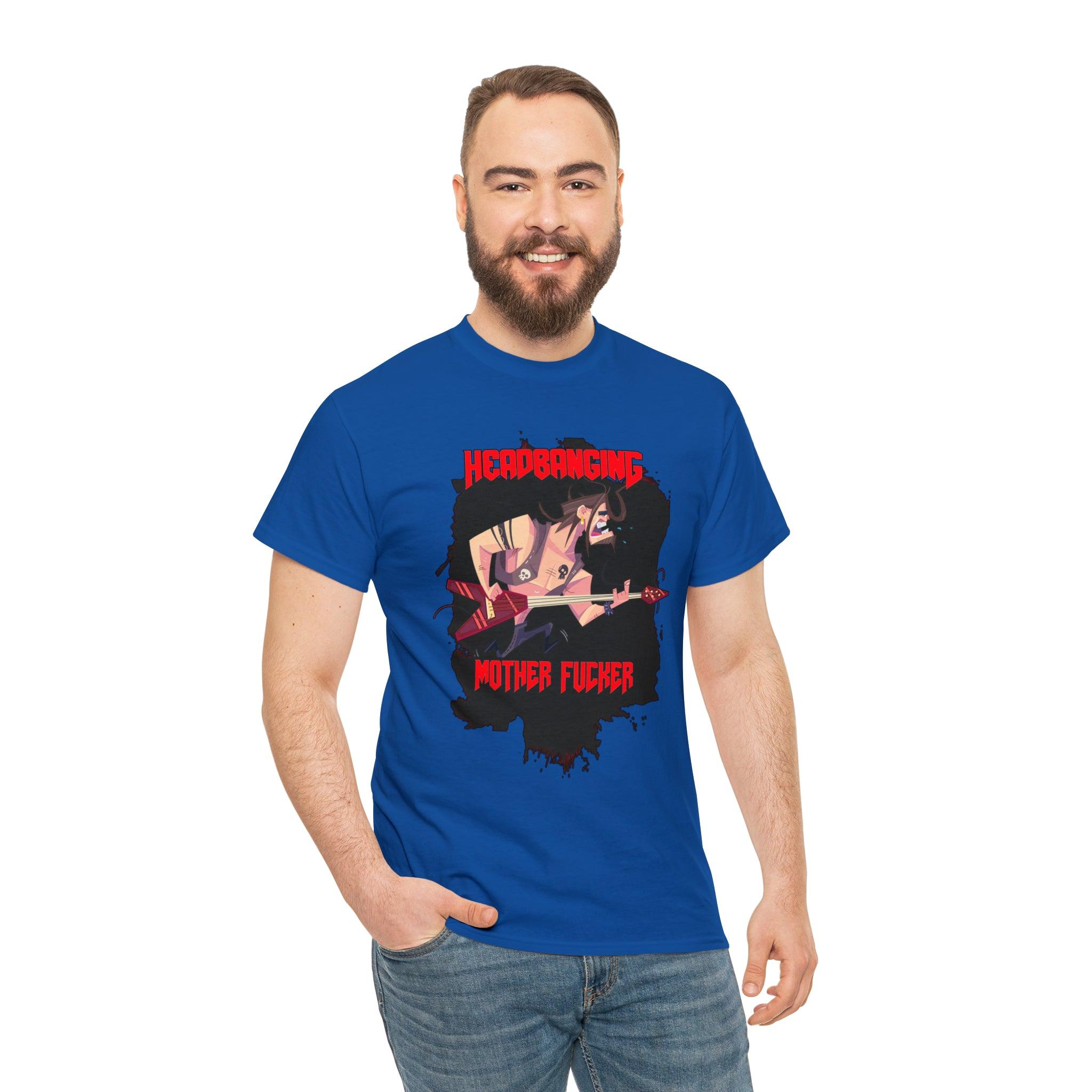 Headbanging Mother Fucker - T-Shirt - Witty Twisters Fashions