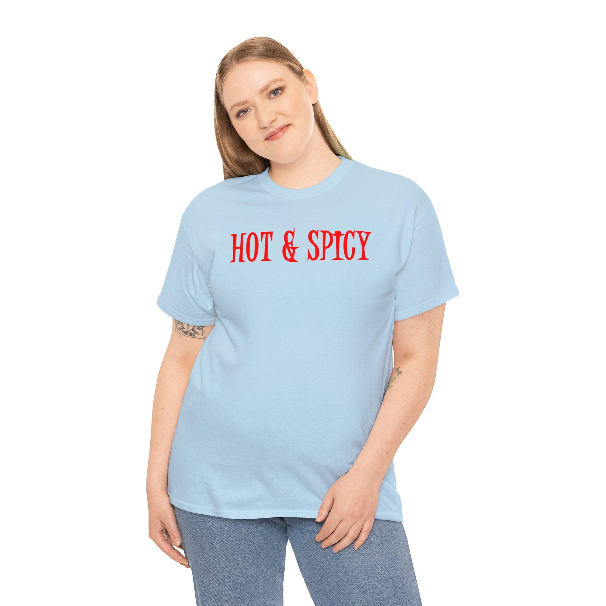 Hot & Spicy - T-Shirt - Witty Twisters Fashions