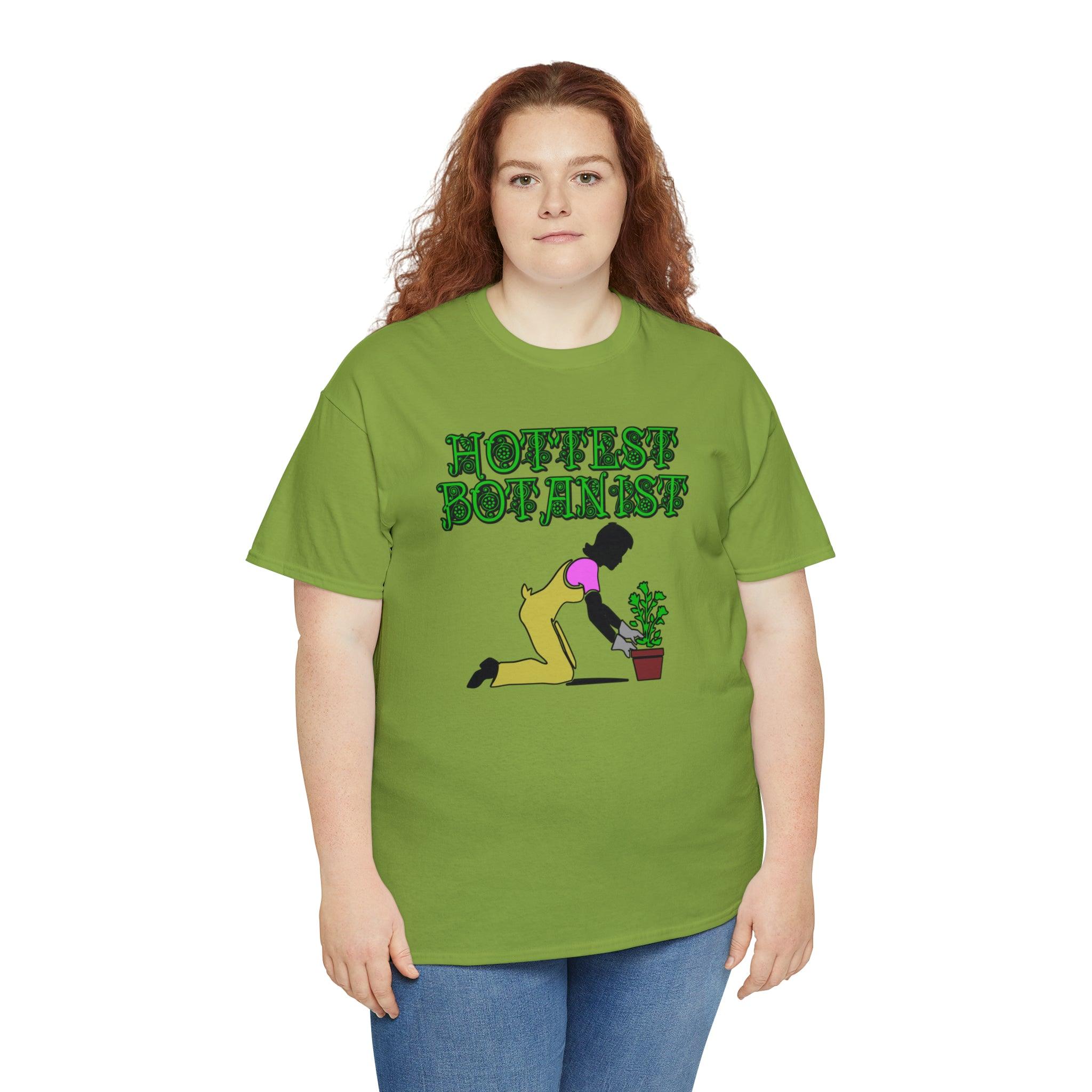 Hottest Botanist - T-Shirt - Witty Twisters Fashions