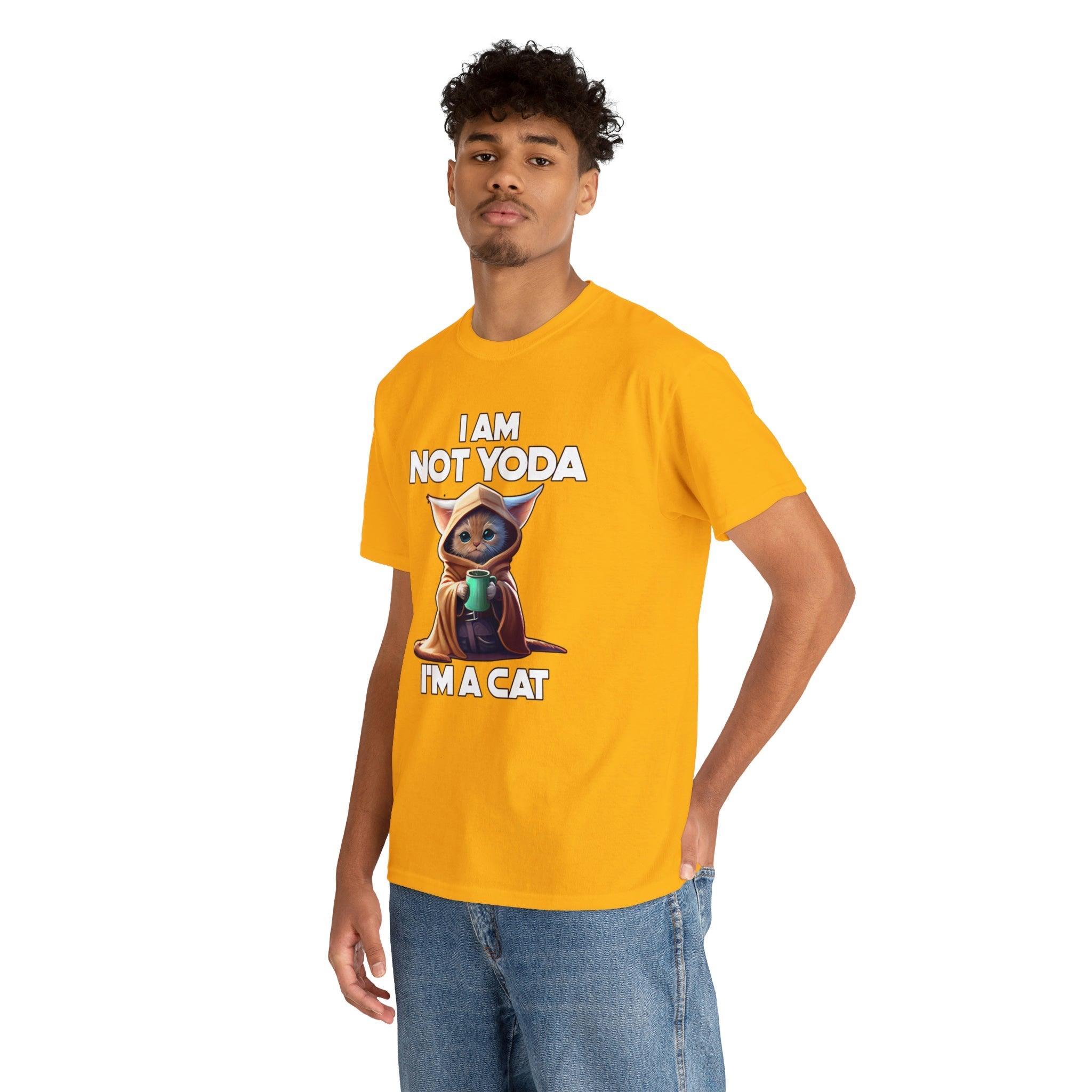 I am not Yoda I'm a cat - T-Shirt - Witty Twisters Fashions