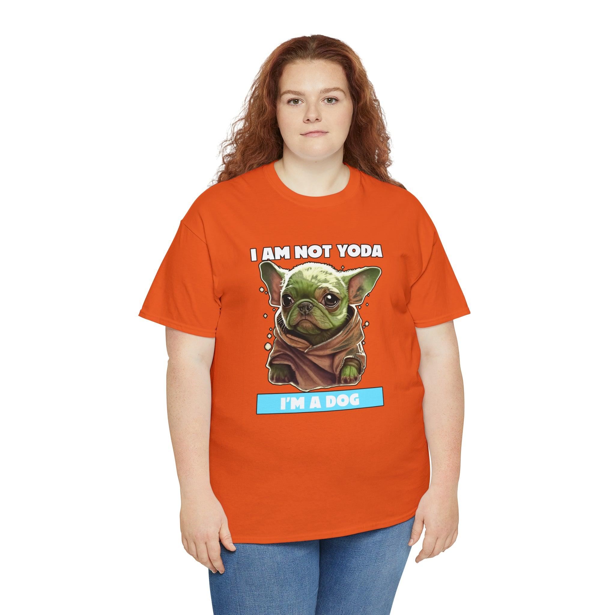 I am not Yoda I'm a dog - T-Shirt - Witty Twisters Fashions