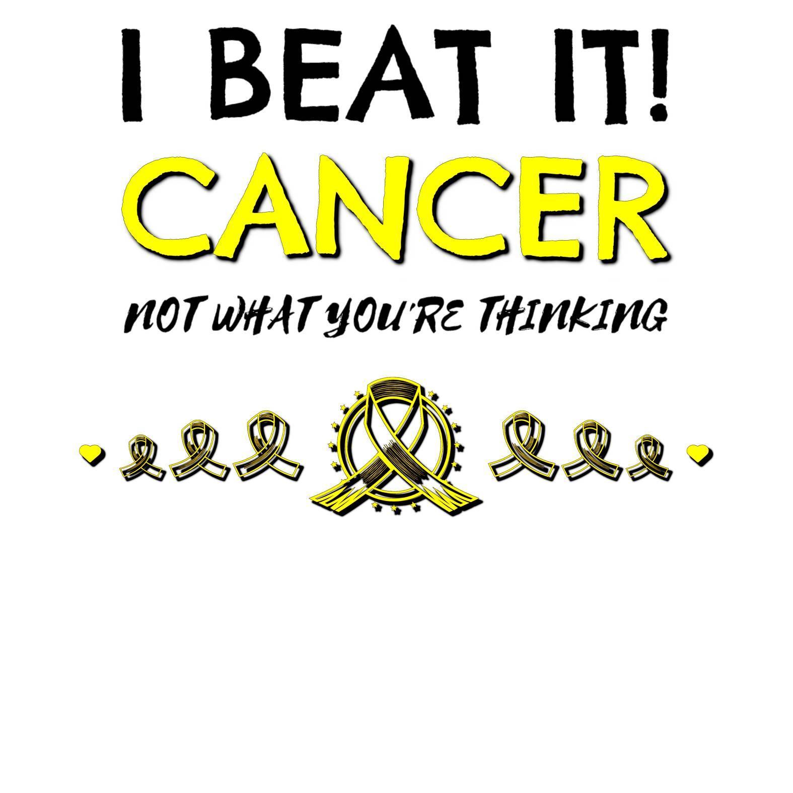 I Beat It! Cancer Not What You're Thinking - T-Shirt - Witty Twisters Fashions