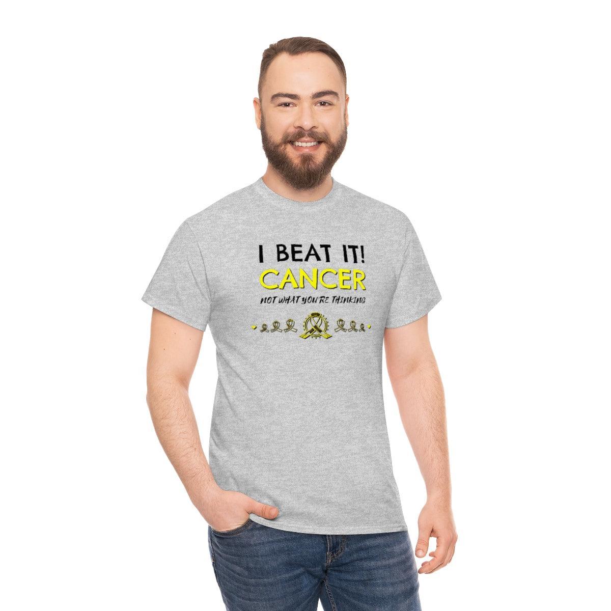 I Beat It! Cancer Not What You're Thinking - T-Shirt - Witty Twisters Fashions