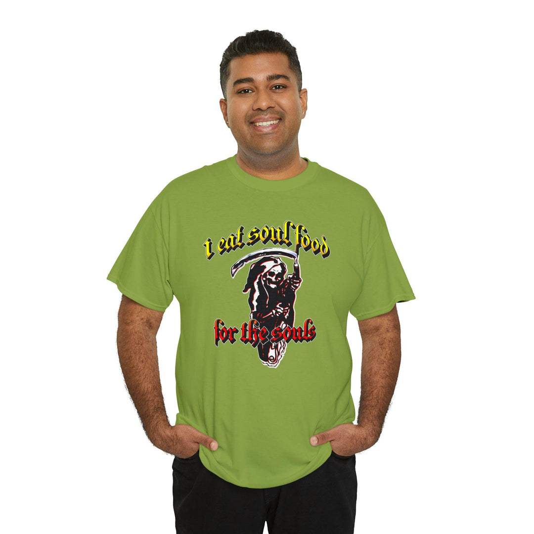 I eat soul food for the souls - Witty Twisters T-Shirts