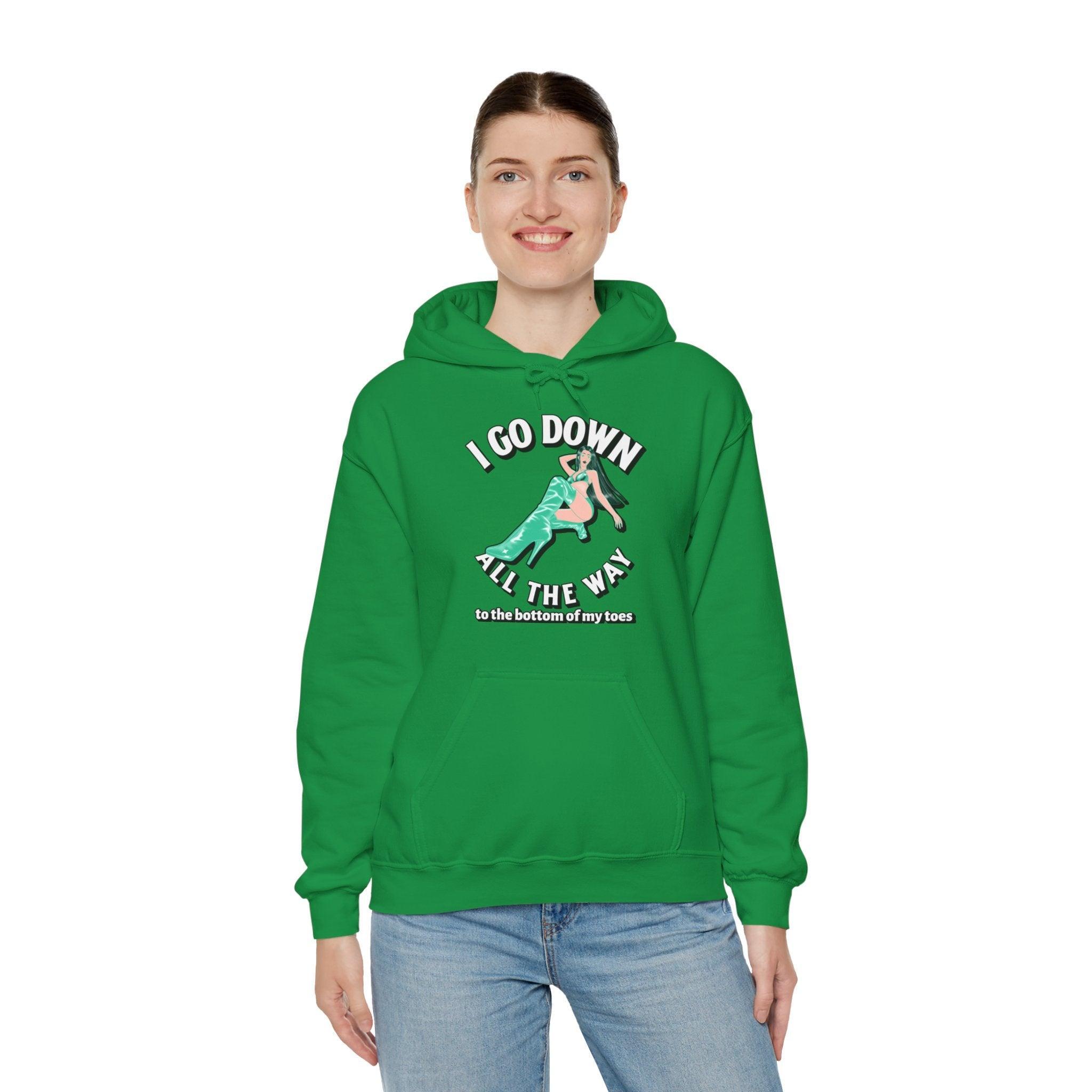 I Go Down All The Way To The Bottom Of My Toes - Hoodie - Witty Twisters Fashions