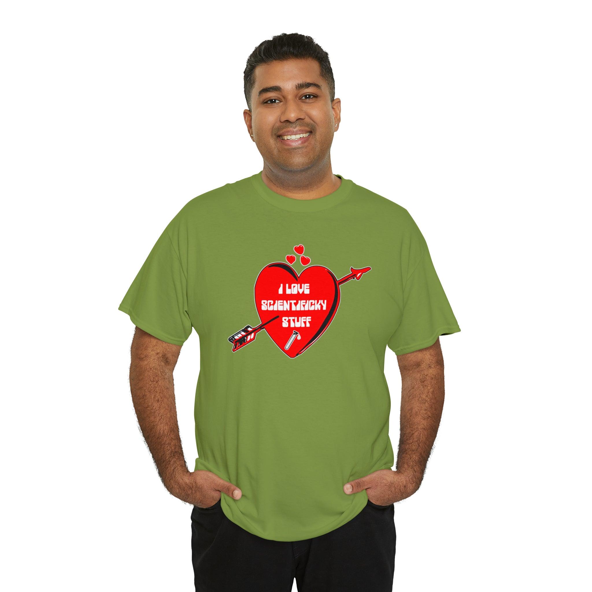 I Love Scientificky Stuff - T-Shirt - Witty Twisters Fashions