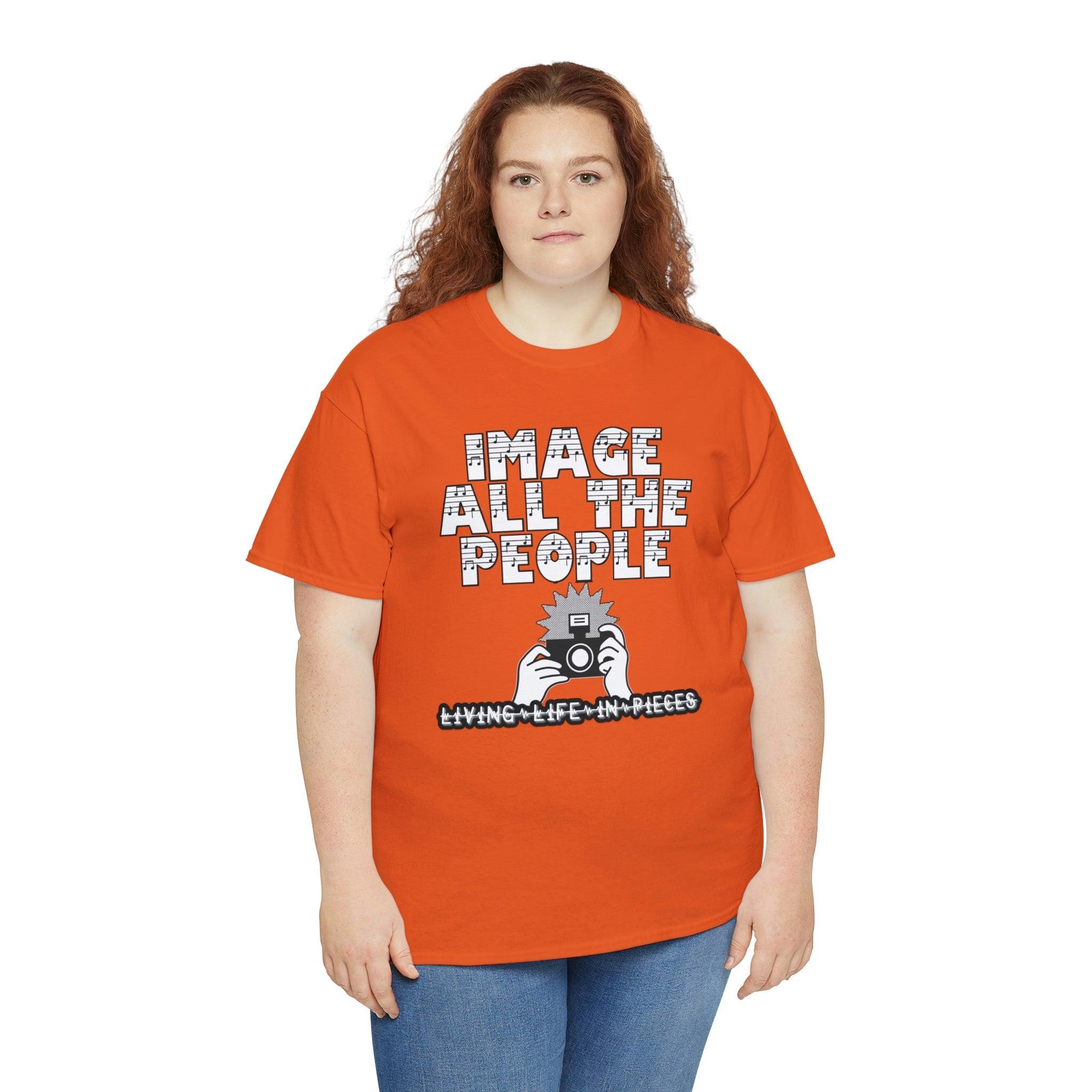 Image All The People Living Life In Pieces - T-Shirt - Witty Twisters Fashions