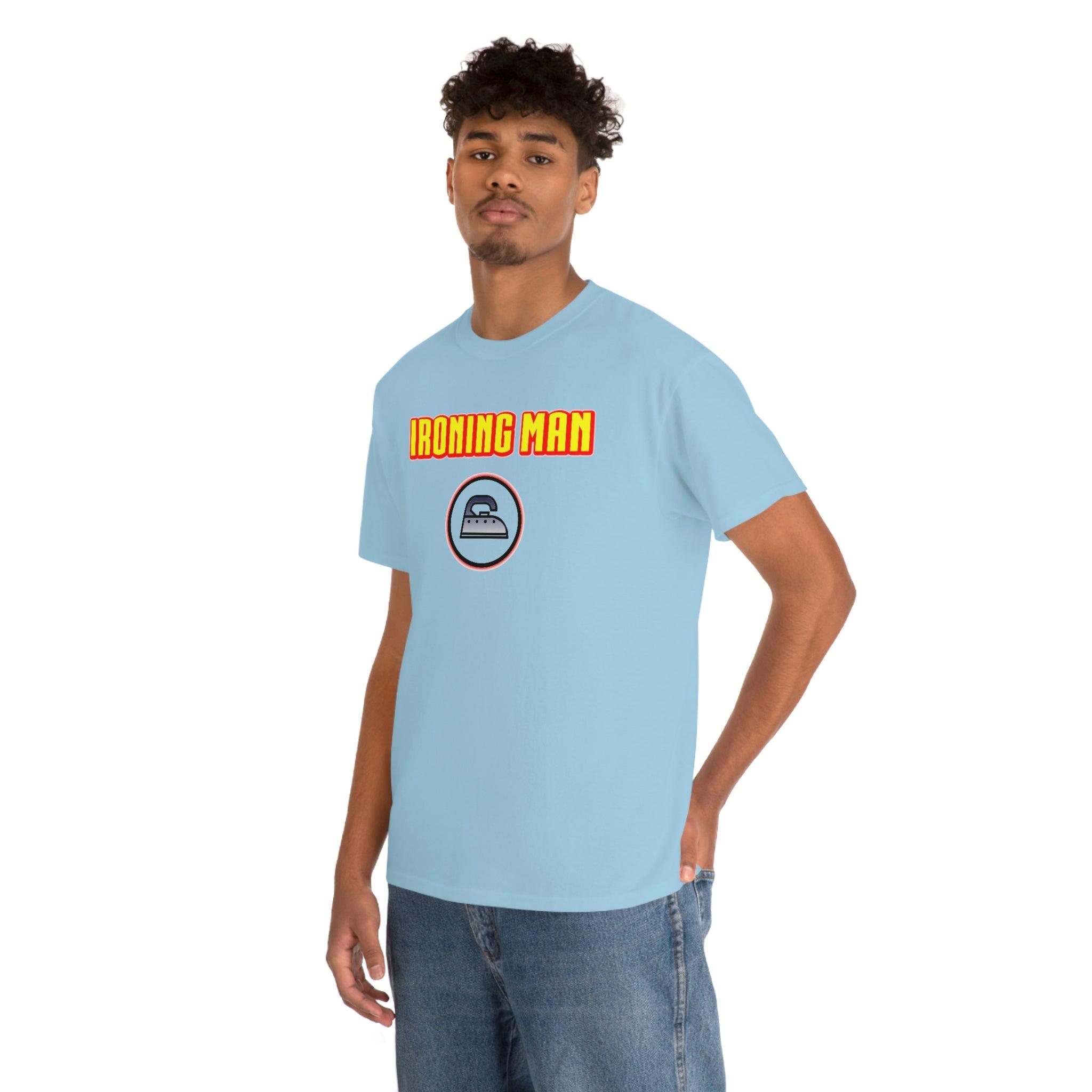 Ironing Man - T-Shirt - Witty Twisters Fashions