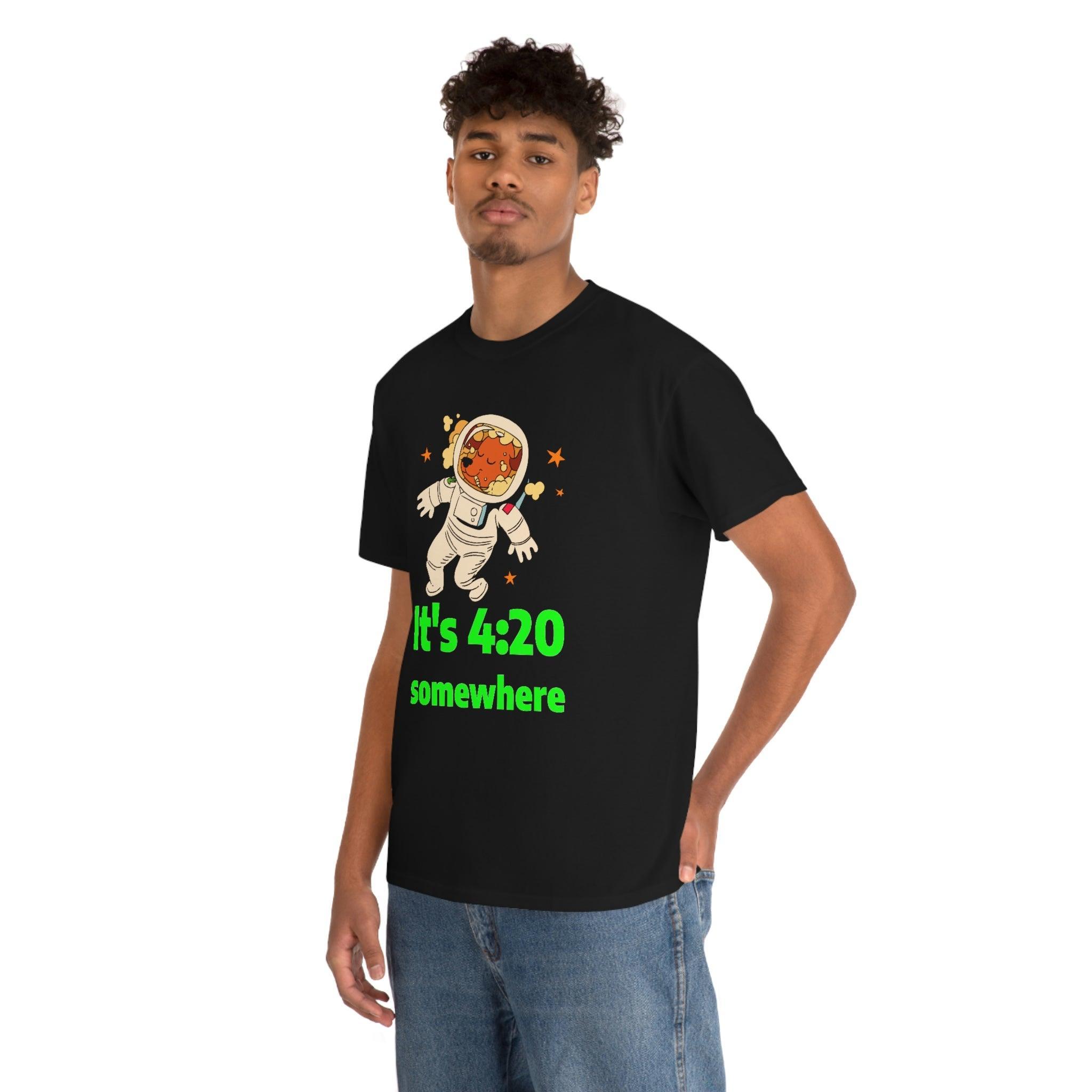 It's 4:20 somewhere - T-Shirt - Witty Twisters Fashions