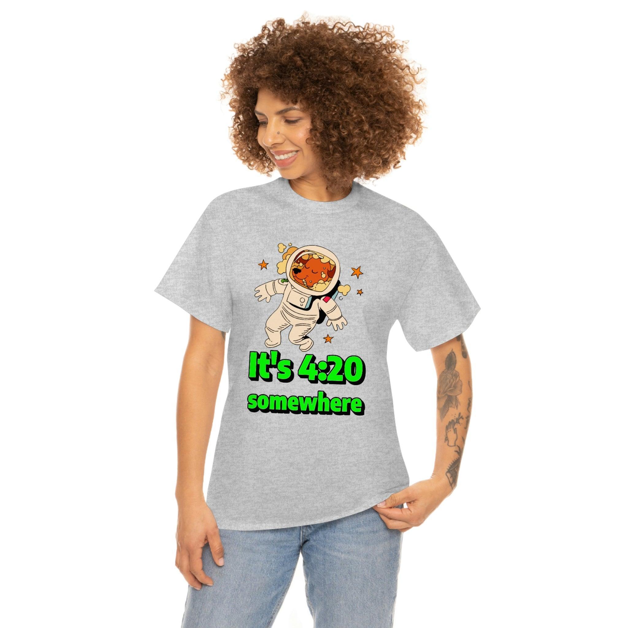 It's 4:20 somewhere - T-Shirt - Witty Twisters Fashions