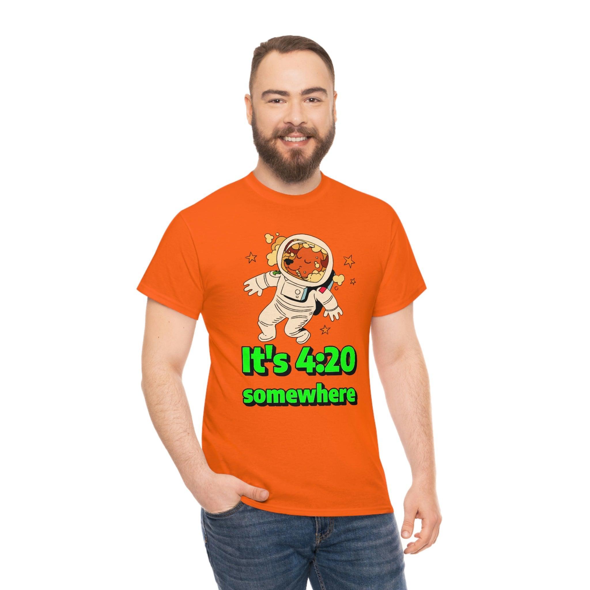 It's 4:20 somewhere - T-Shirt - Witty Twisters Fashions