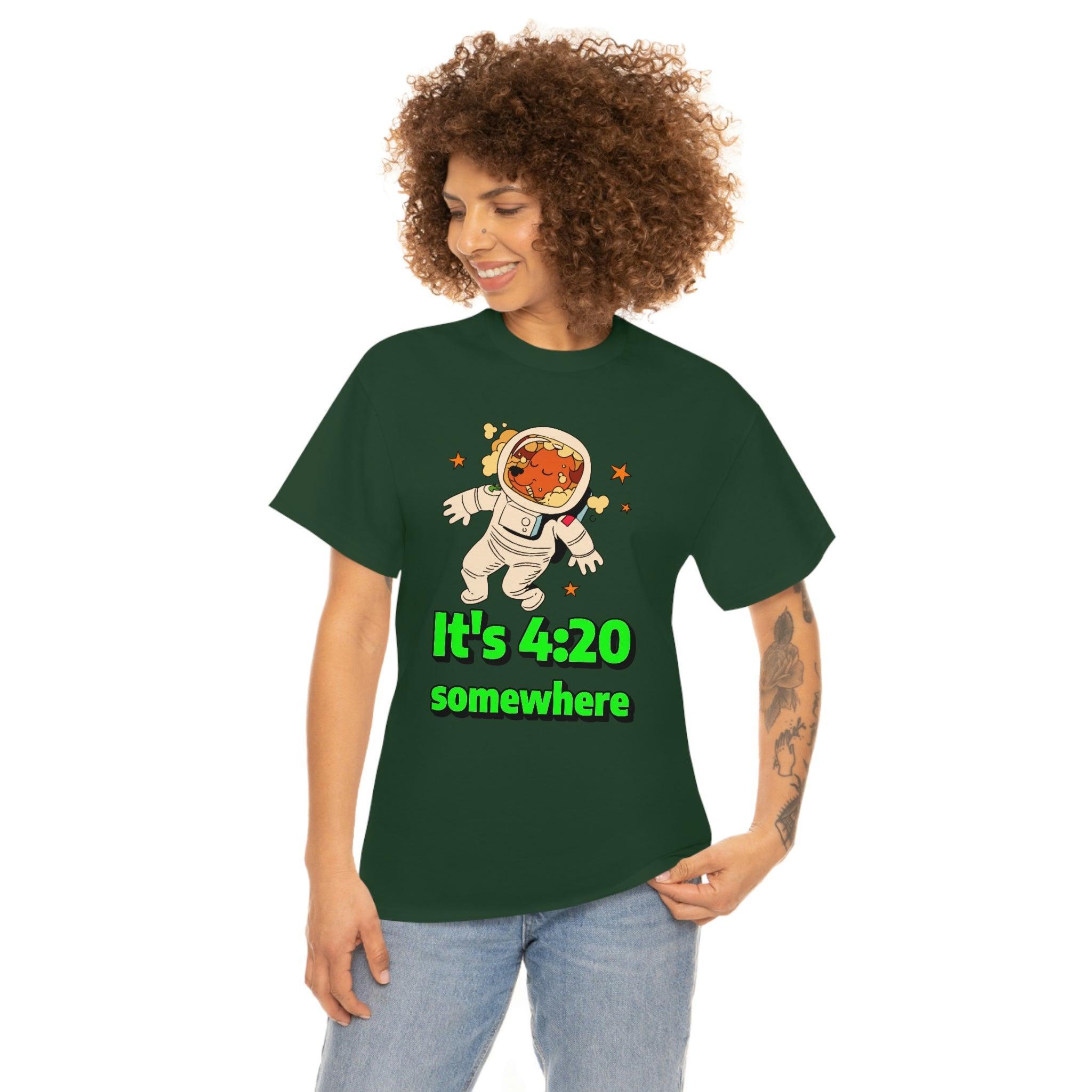 It's 4:20 somewhere - T-Shirt - Witty Twisters Fashions