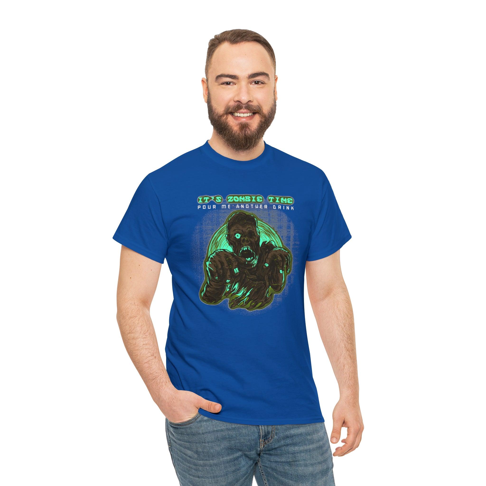 It's Zombie Time Pour Me Another Drink - Witty Twisters T-Shirts