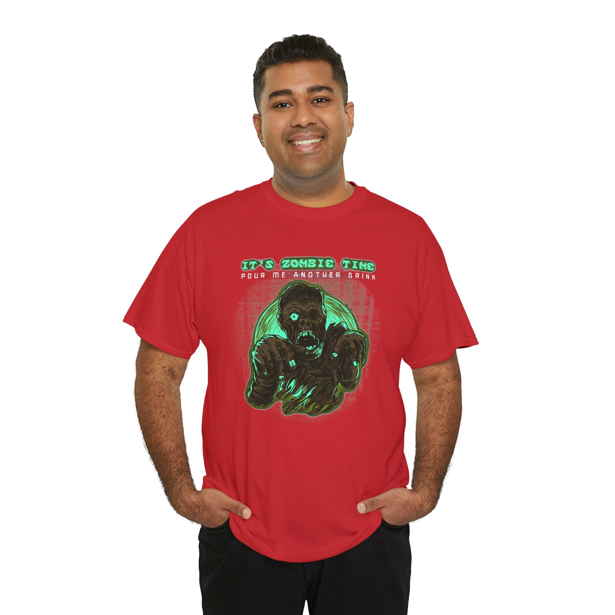 It's Zombie Time Pour Me Another Drink - Witty Twisters T-Shirts