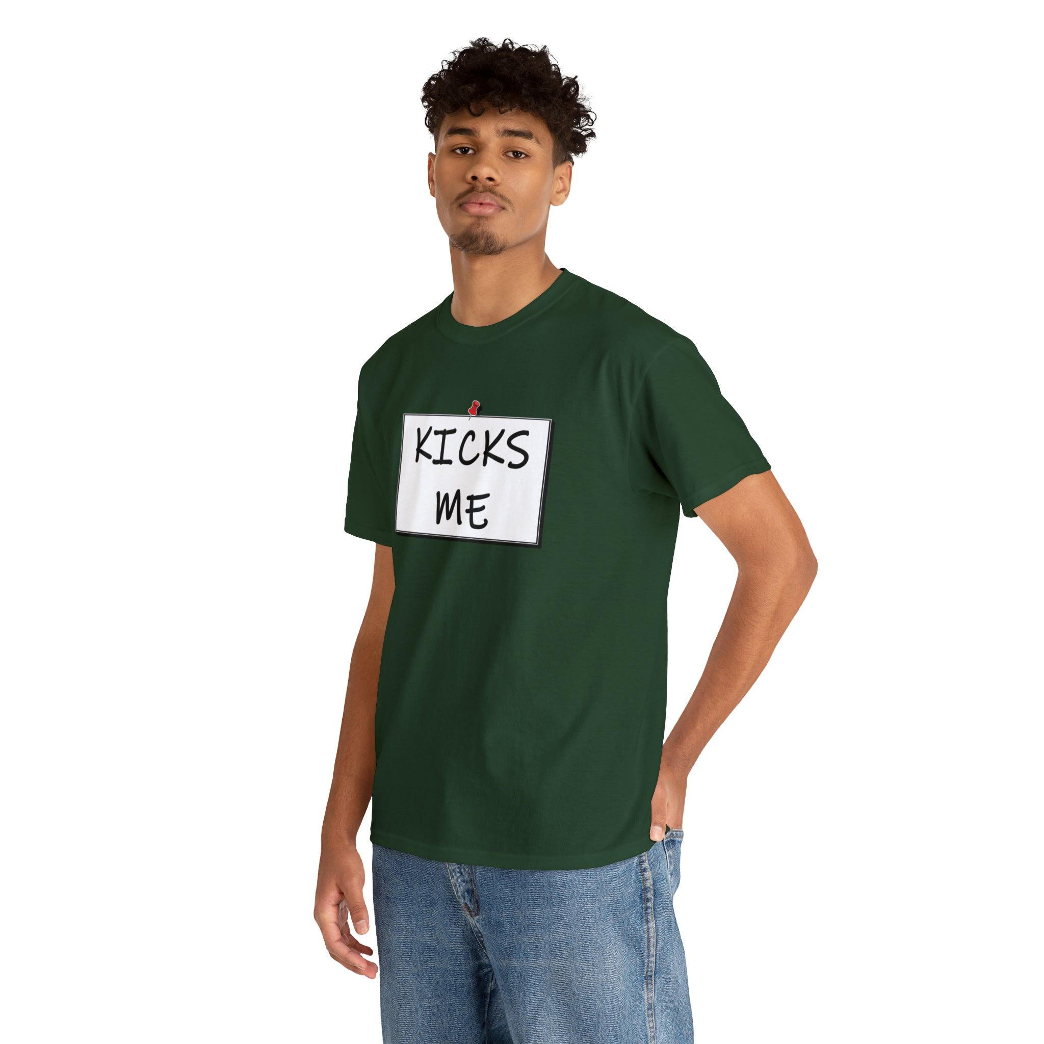 Kicks Me - Witty Twisters T-Shirts