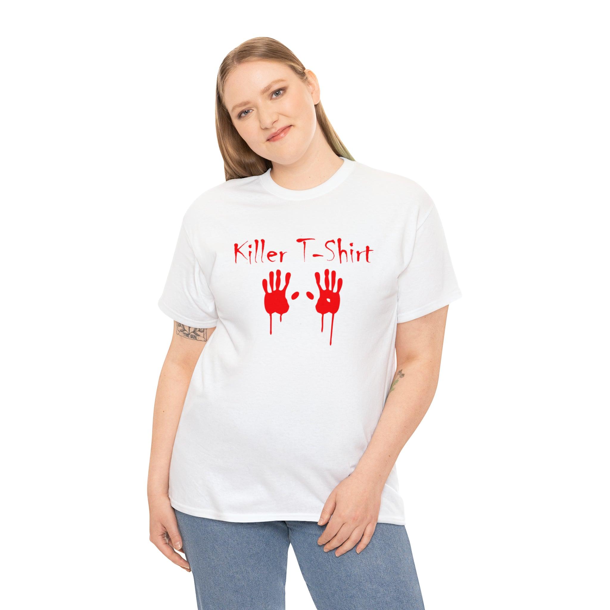 Killer T-shirt - T-Shirt - Witty Twisters Fashions