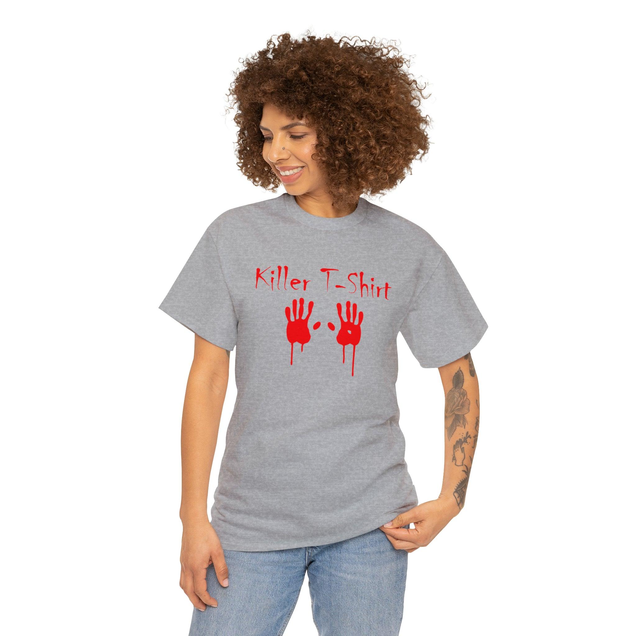 Killer T-shirt - T-Shirt - Witty Twisters Fashions