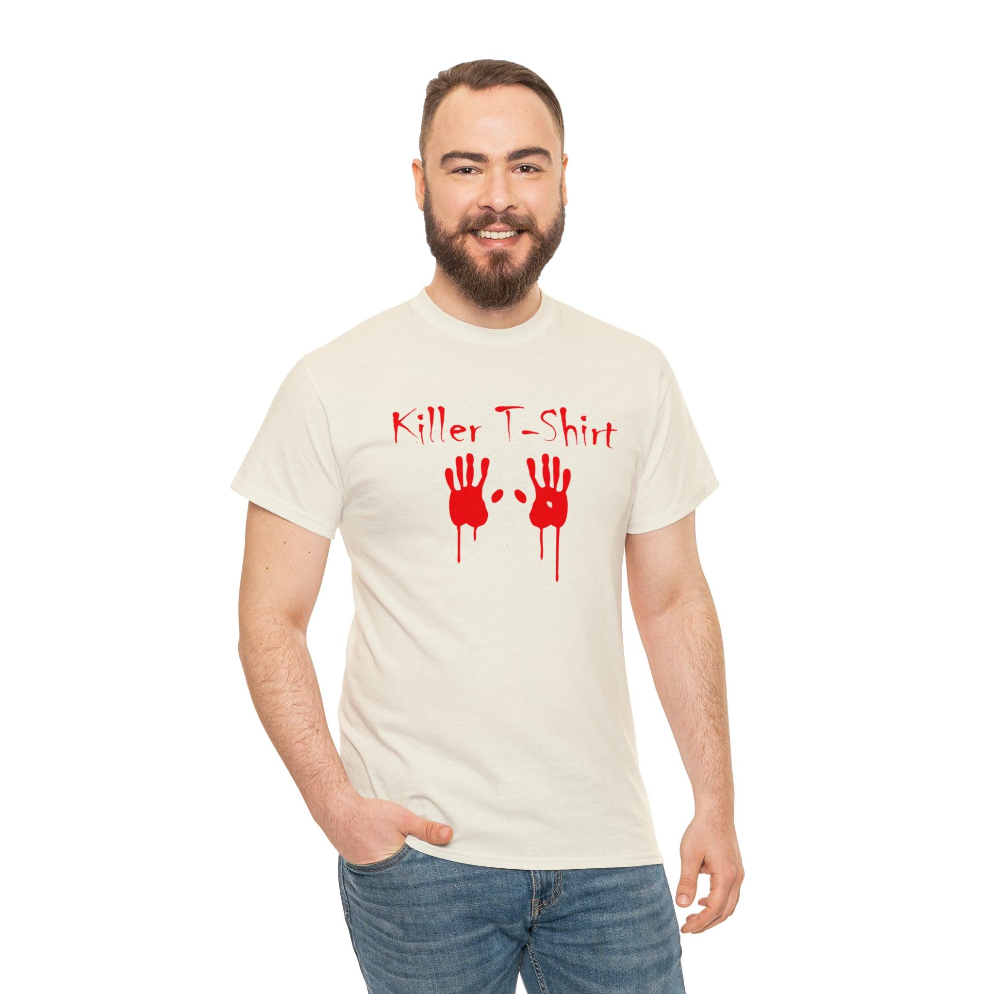 Killer T-shirt - T-Shirt - Witty Twisters Fashions