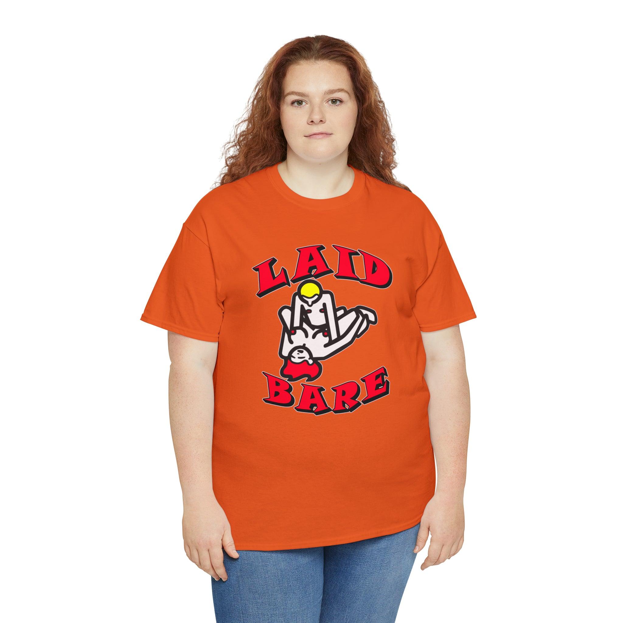 Laid Bare - T-Shirt - Witty Twisters Fashions