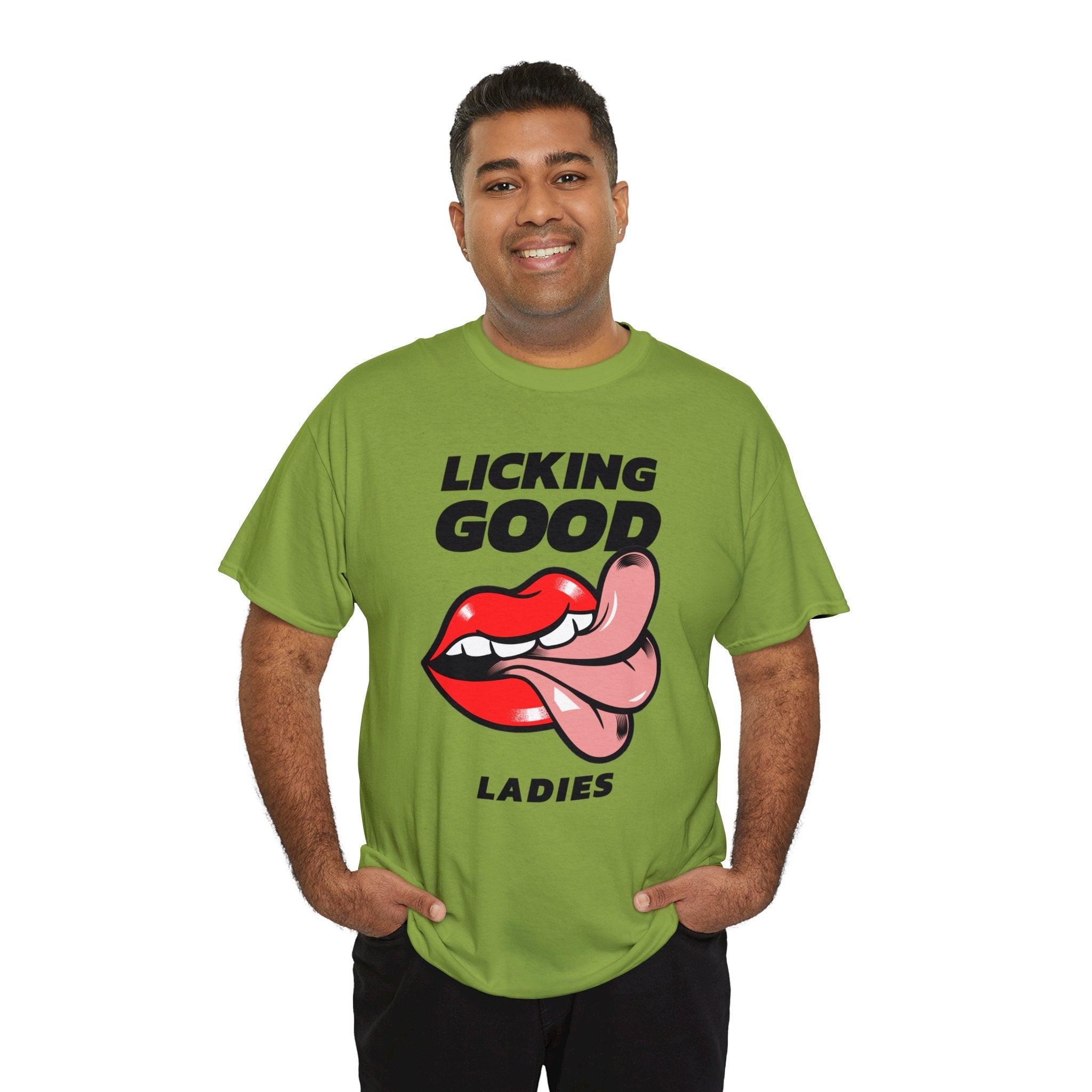 Licking Good Ladies - T-Shirt - Witty Twisters Fashions