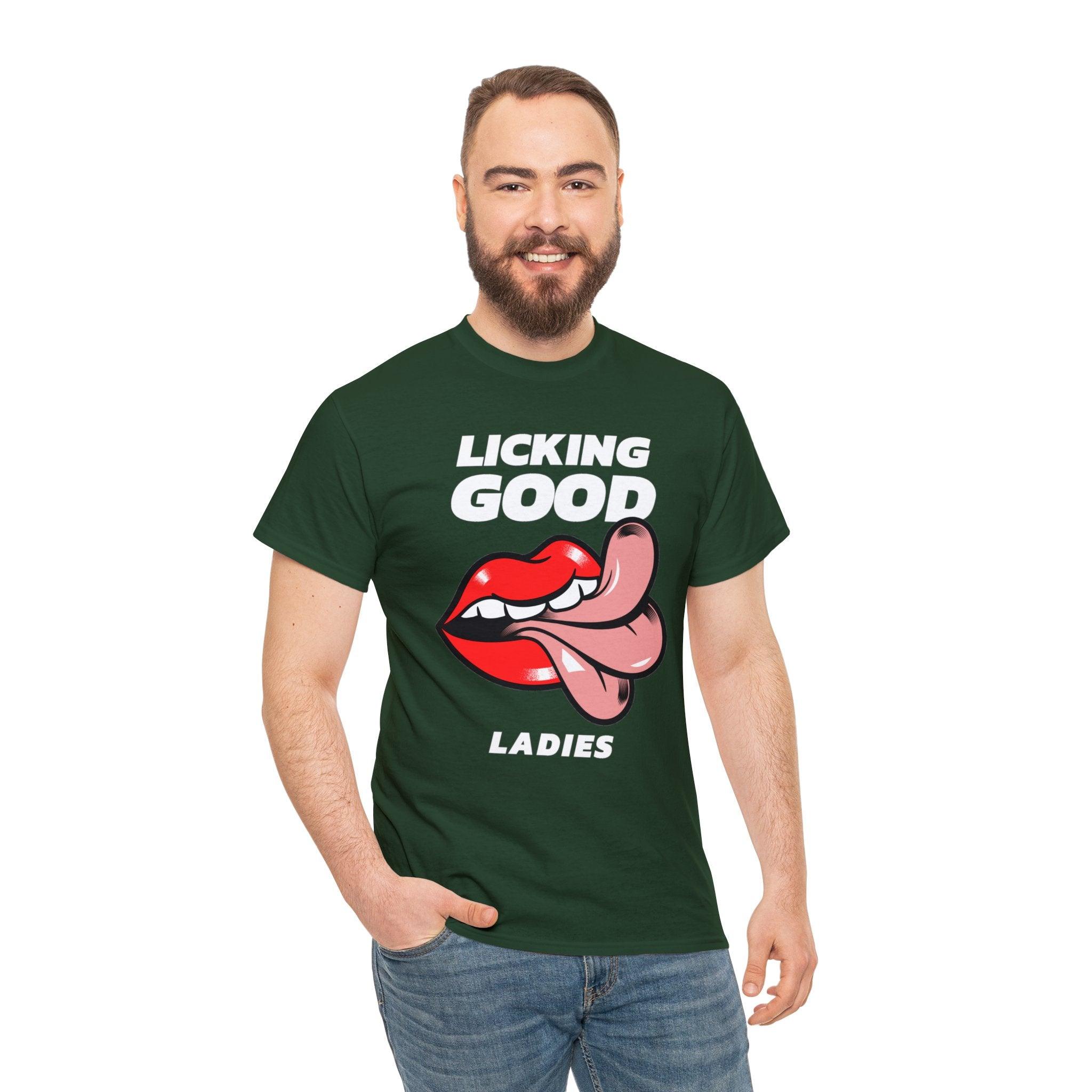 Licking Good Ladies - T-Shirt - Witty Twisters Fashions