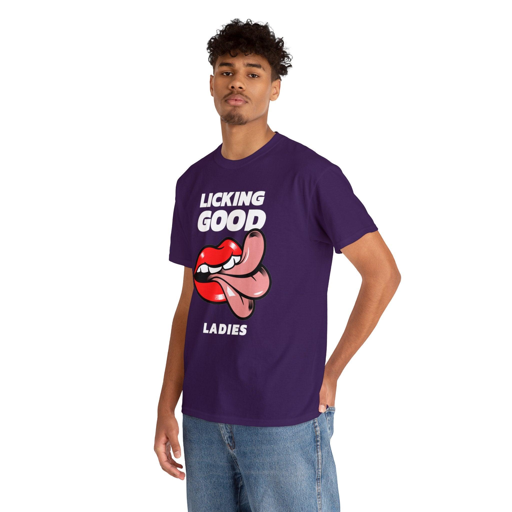 Licking Good Ladies - T-Shirt - Witty Twisters Fashions