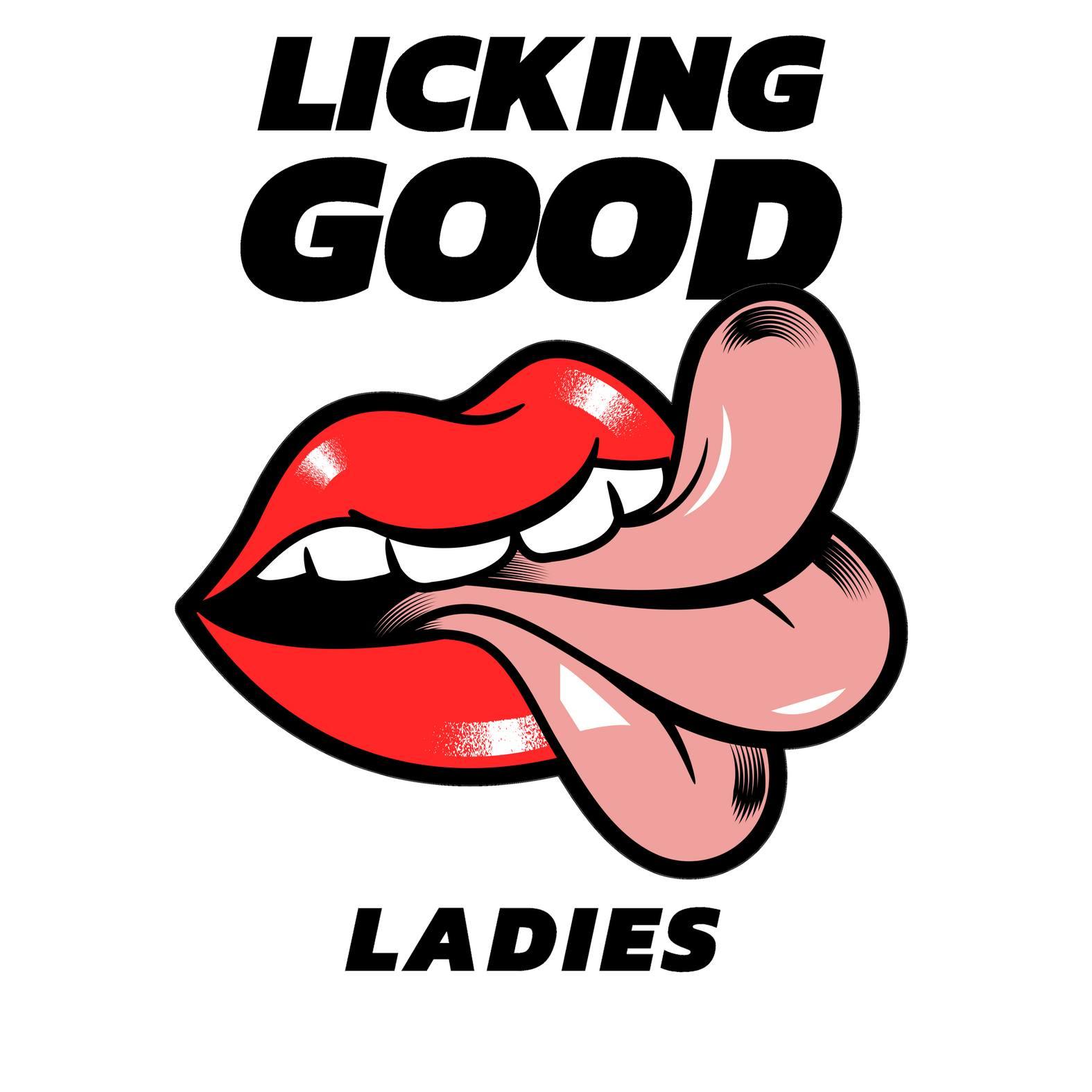 Licking Good Ladies - T-Shirt - Witty Twisters Fashions