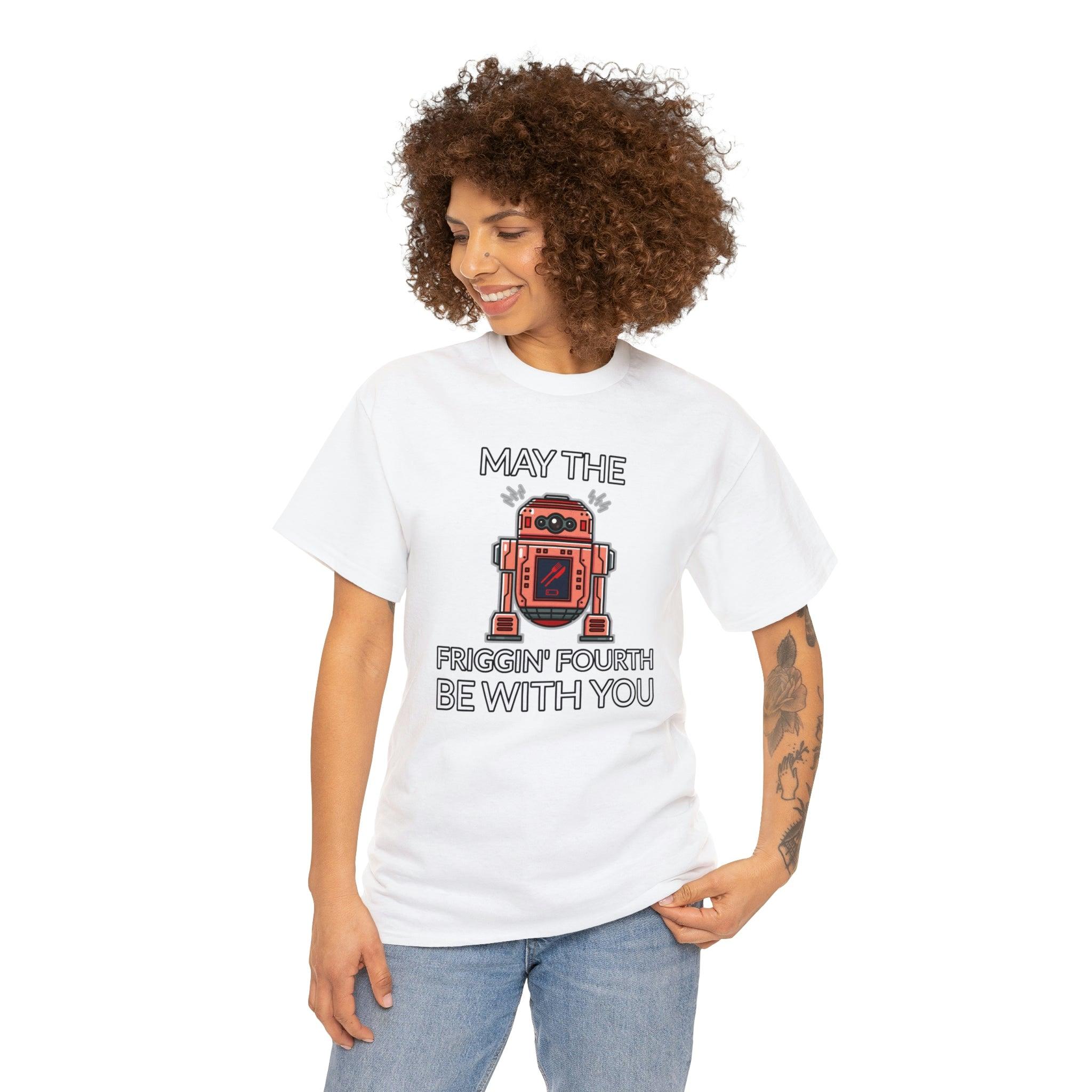 May the friggin' fourth be with you - T-Shirt - Witty Twisters Fashions