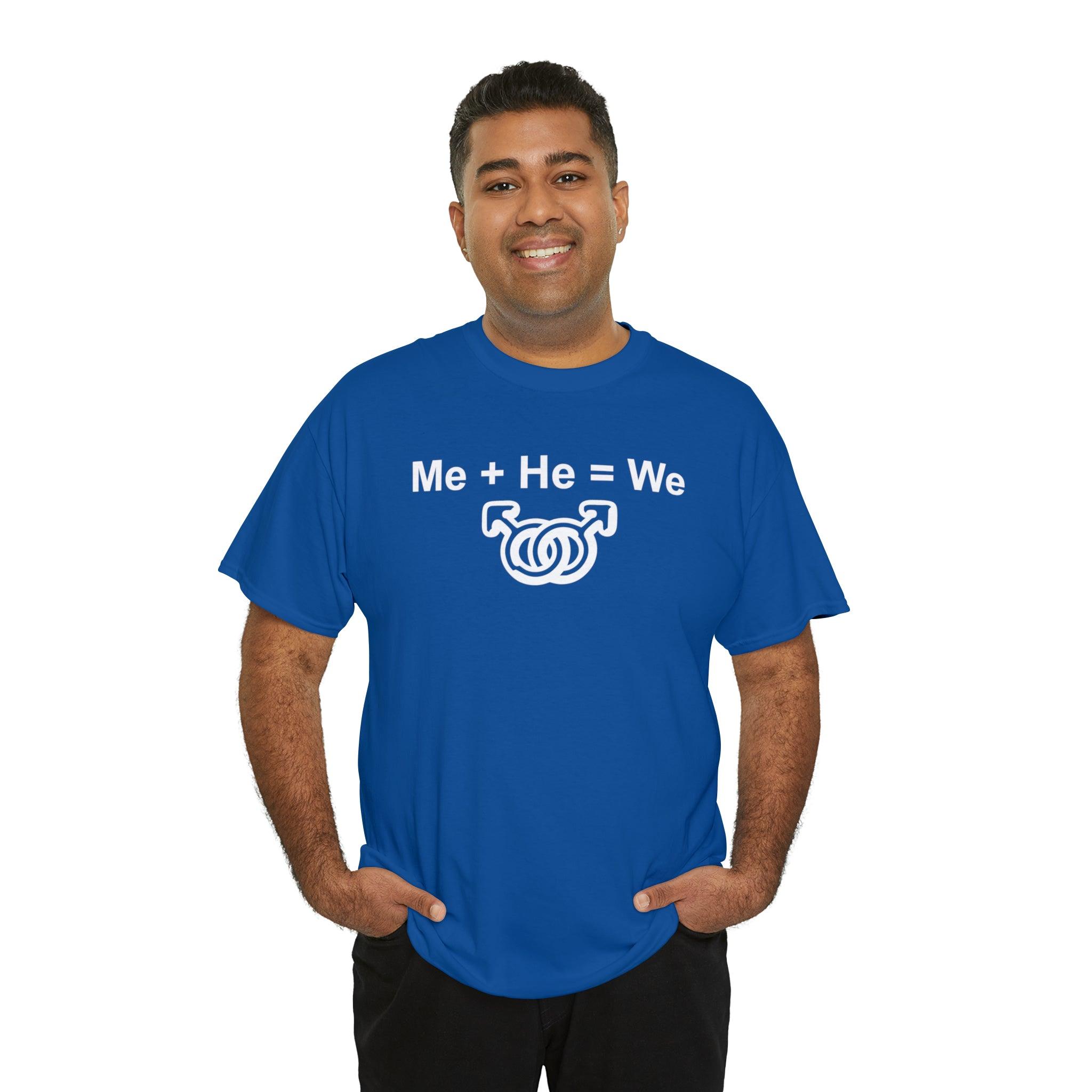 Me + He = We men's same-sex symbols - T-Shirt - Witty Twisters Fashions