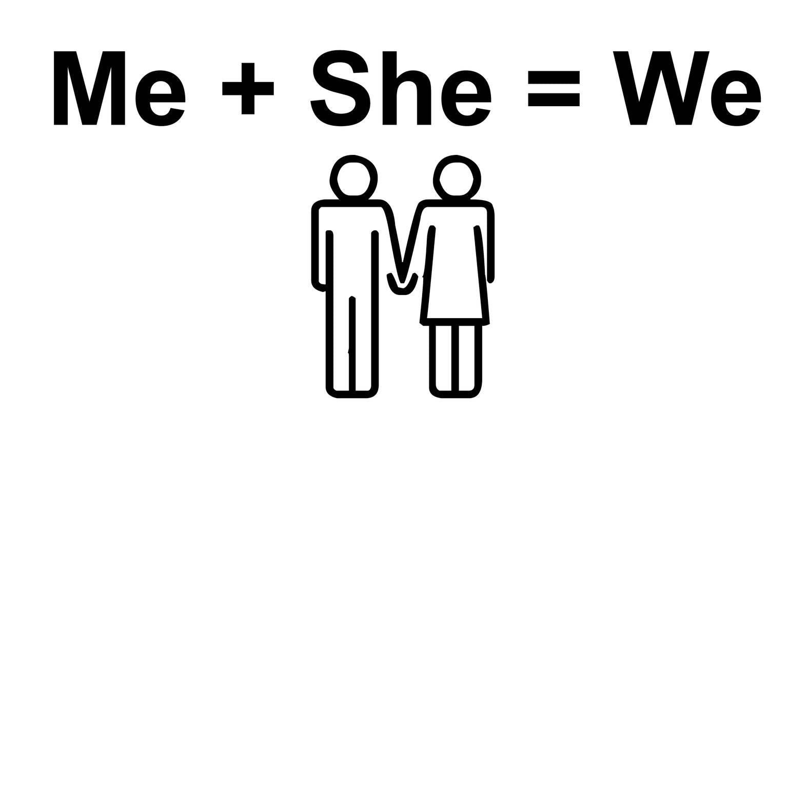 Me + She = We - T-Shirt - Witty Twisters Fashions