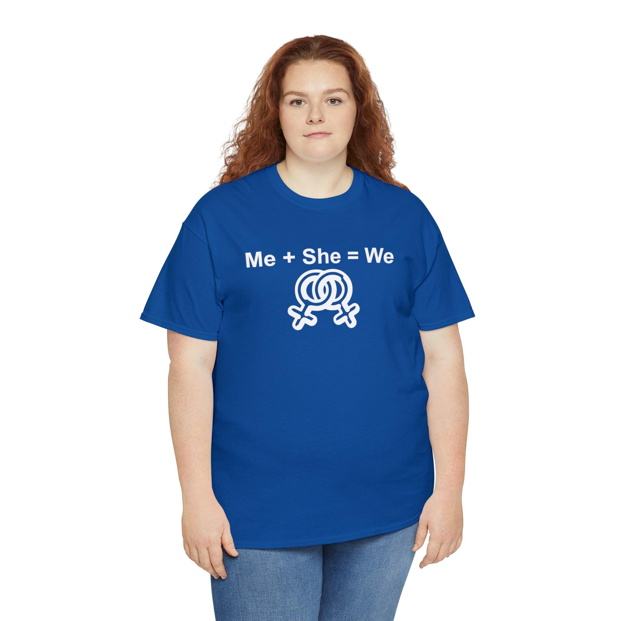 Me + She = We women's same-sex symbols - T-Shirt - Witty Twisters Fashions