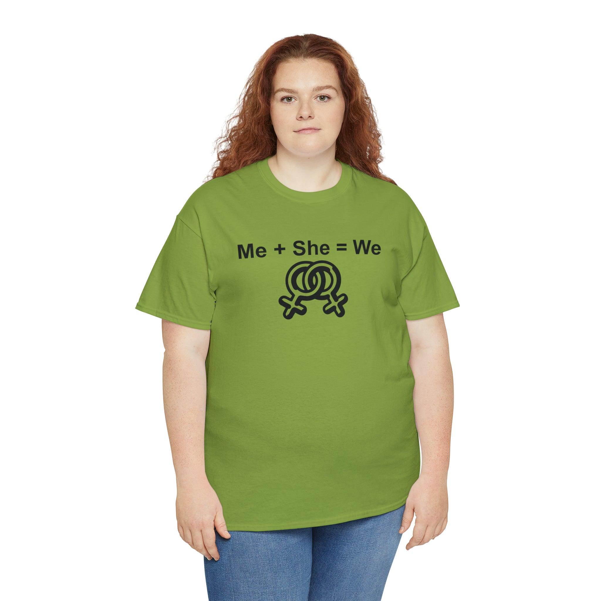 Me + She = We women's same-sex symbols - T-Shirt - Witty Twisters Fashions