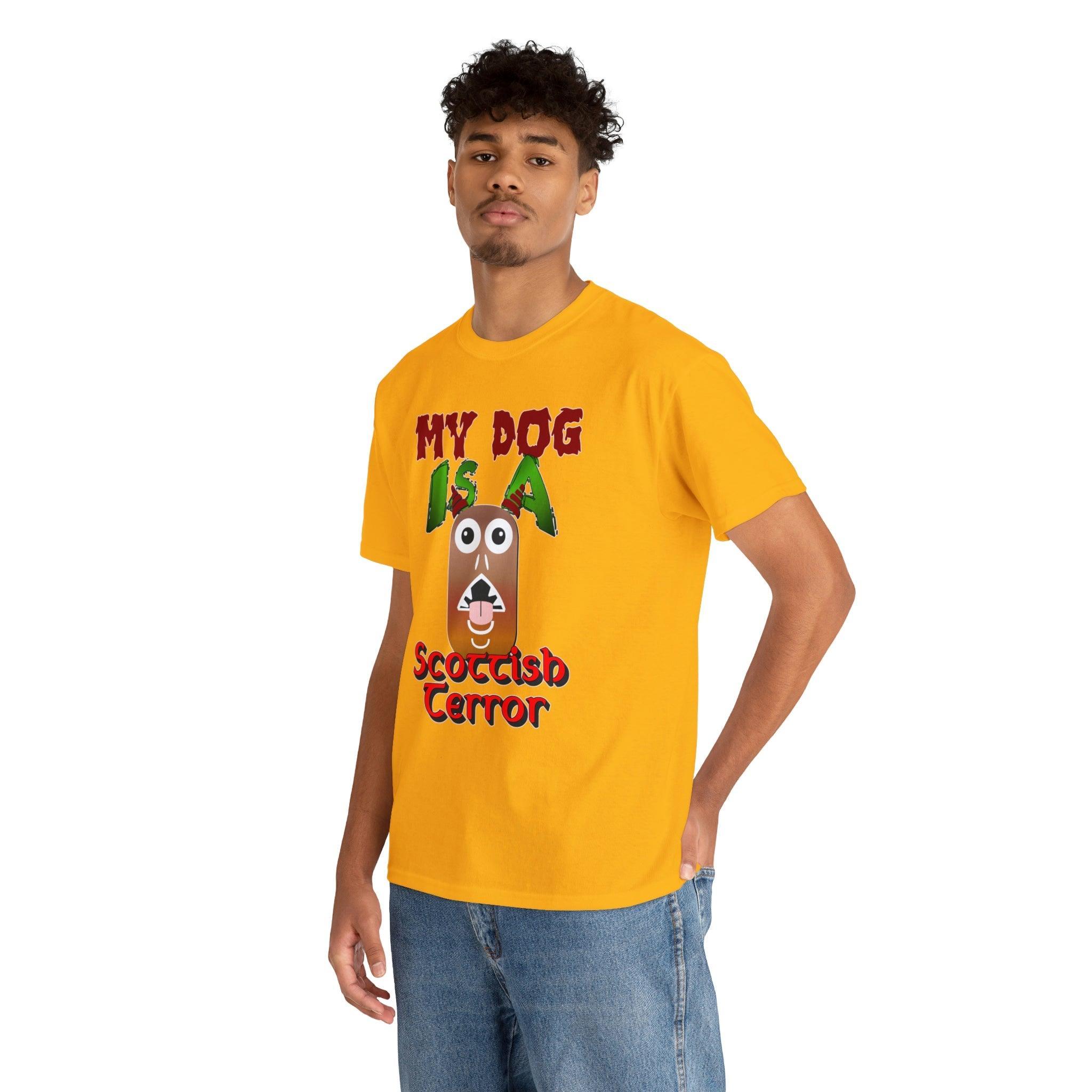 My Dog Is A Scottish Terror - T-Shirt - Witty Twisters Fashions