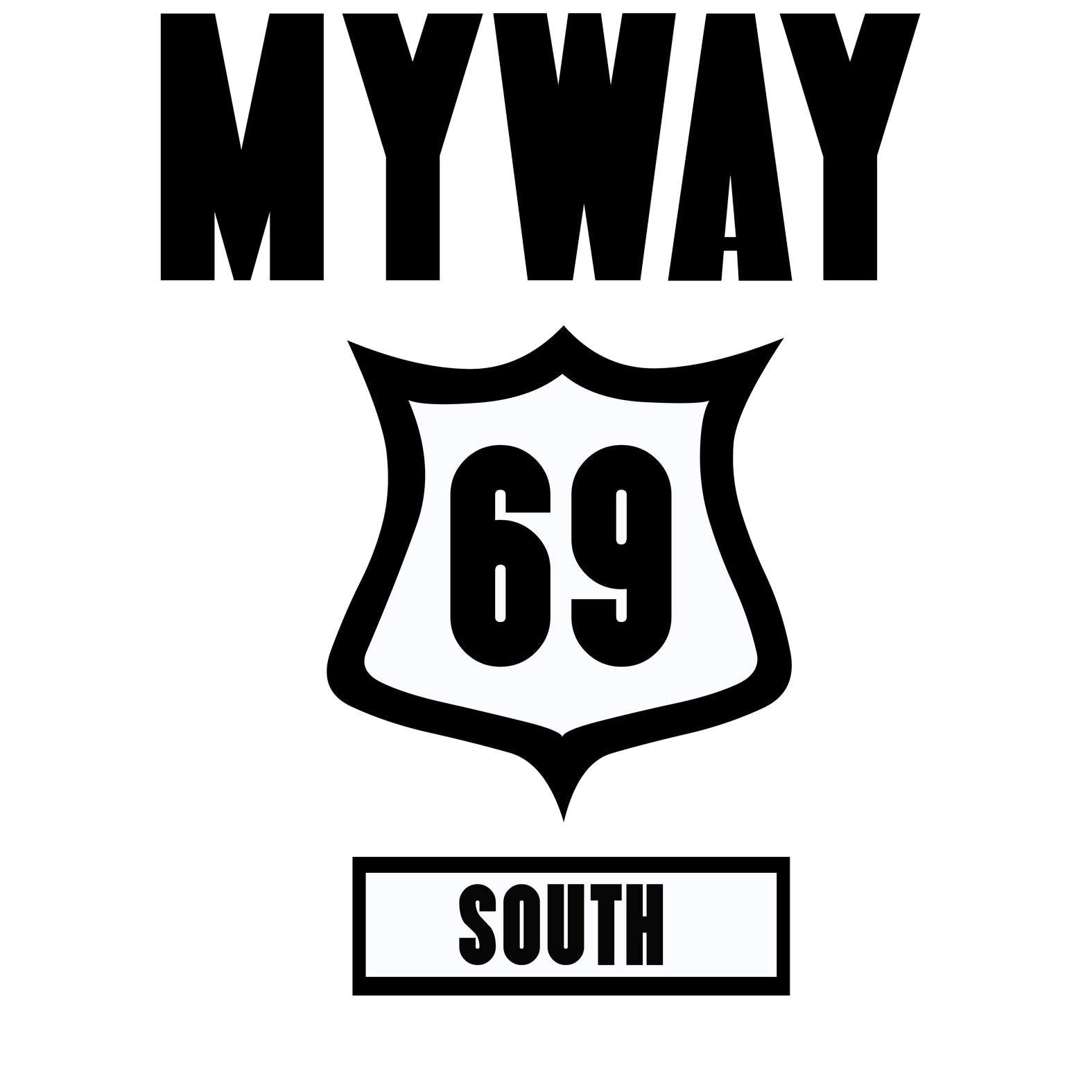 Myway 69 South - T-Shirt - Witty Twisters Fashions