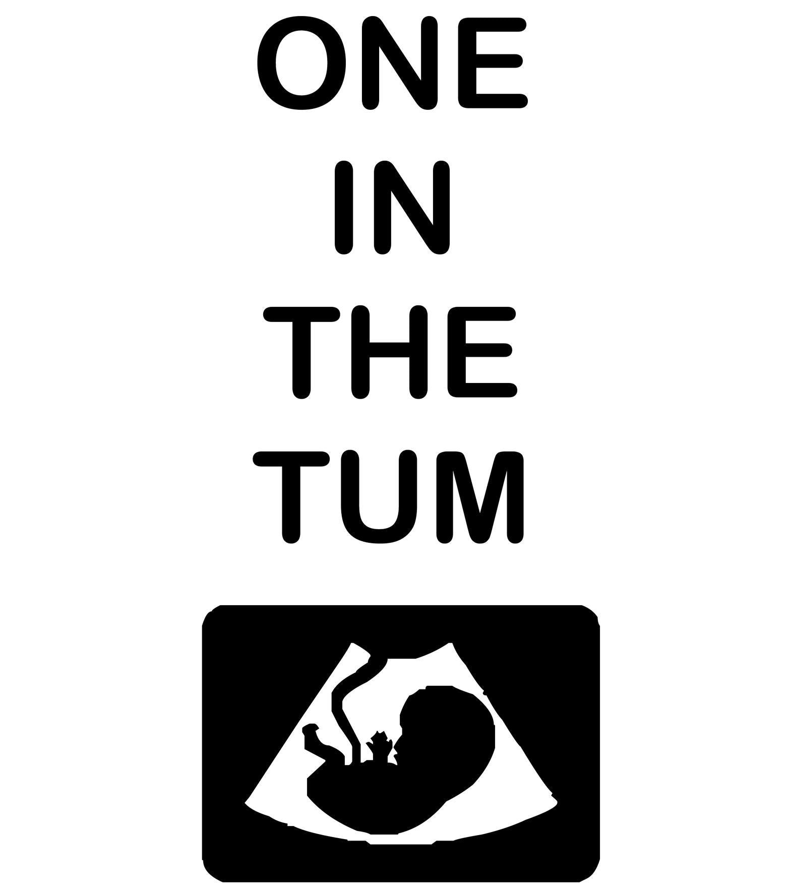 One In The Tum - T-Shirt - Witty Twisters Fashions