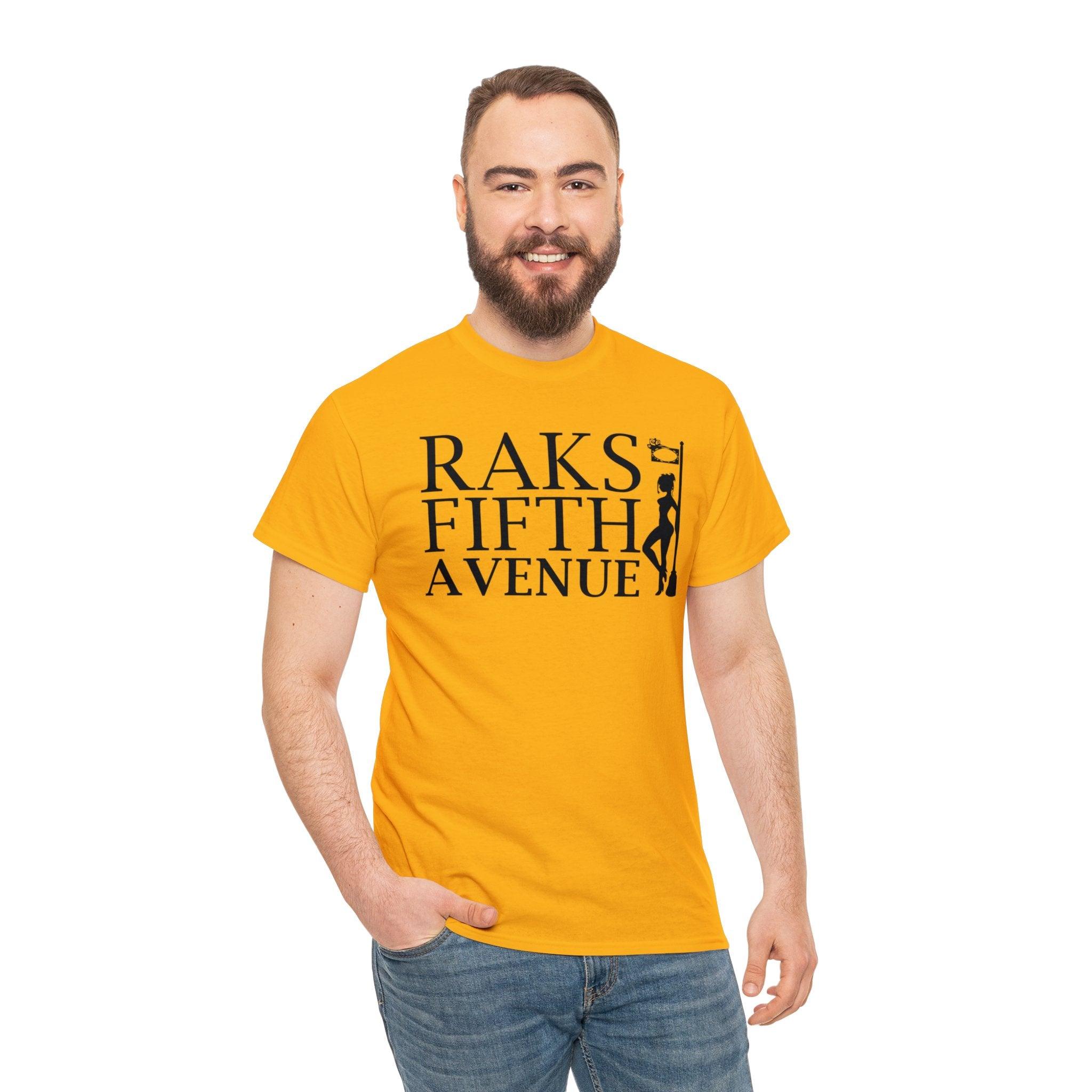 Raks 5th Avenue - T-Shirt - Witty Twisters Fashions